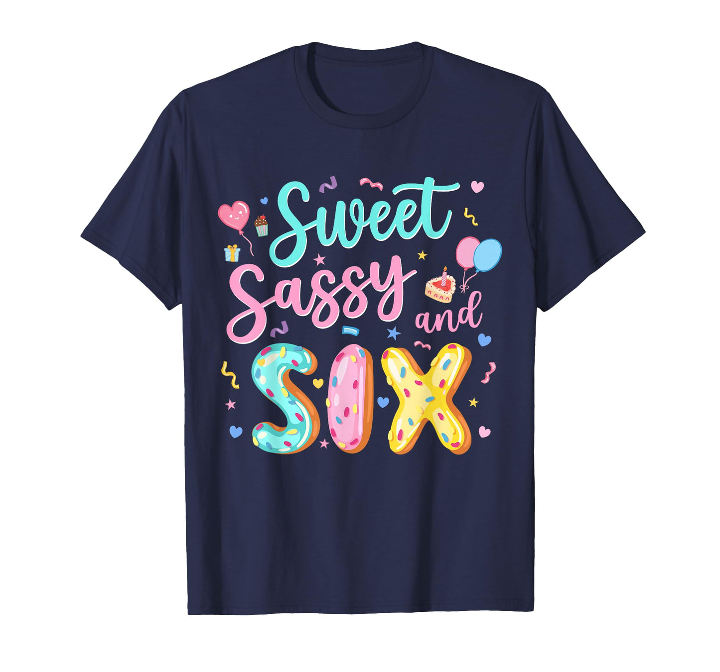 6Th Birthday Girl Sweet Sassy And Six Donut 6 Year Old Kids T-Shirt