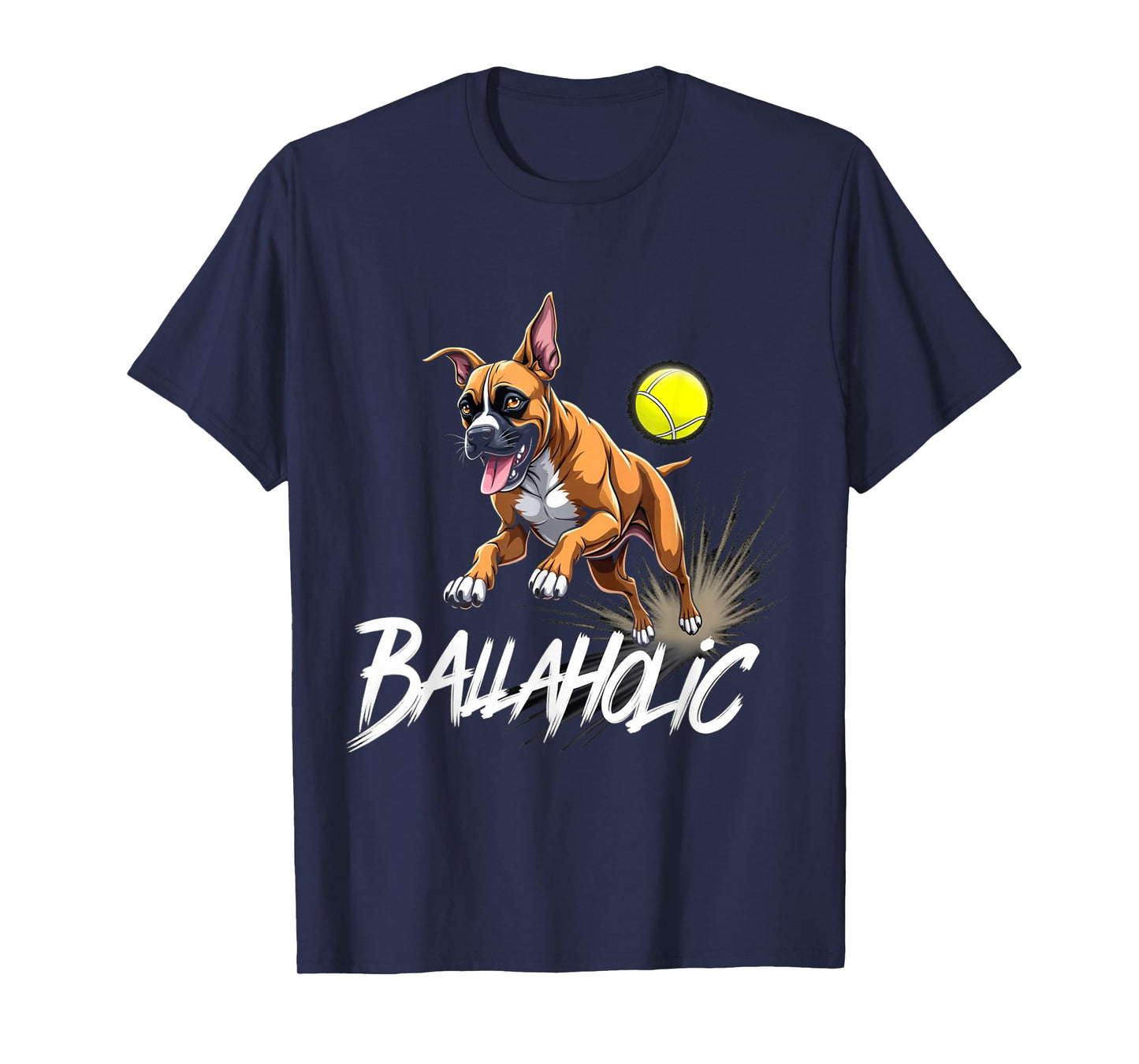 Funny Ballaholic Boxer Dog Chasing Ball T-Shirt