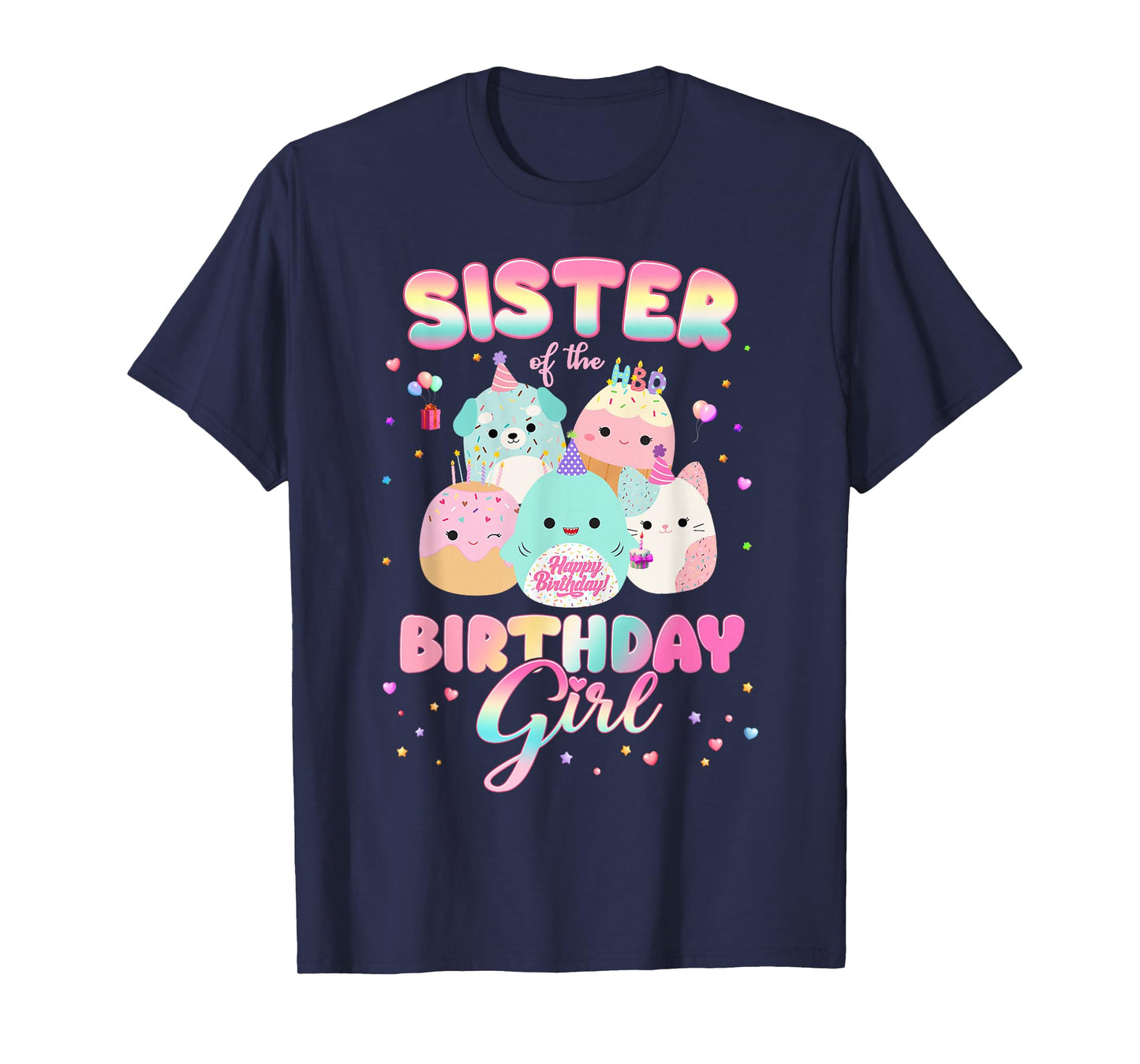 Birthday Family Squish Squad Sister Of The Birthday Girl T-Shirt