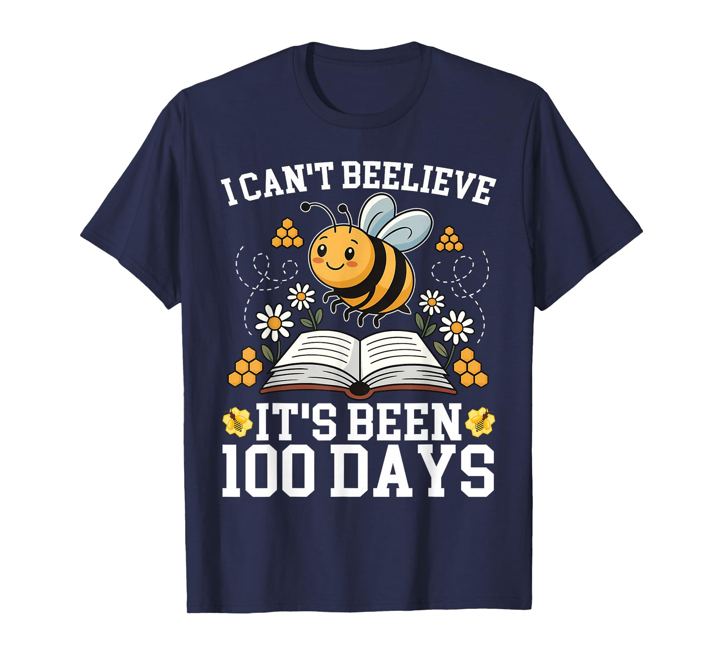 I Can't Believe It's Been 100 Days of School Bee Teacher Kid T-Shirt