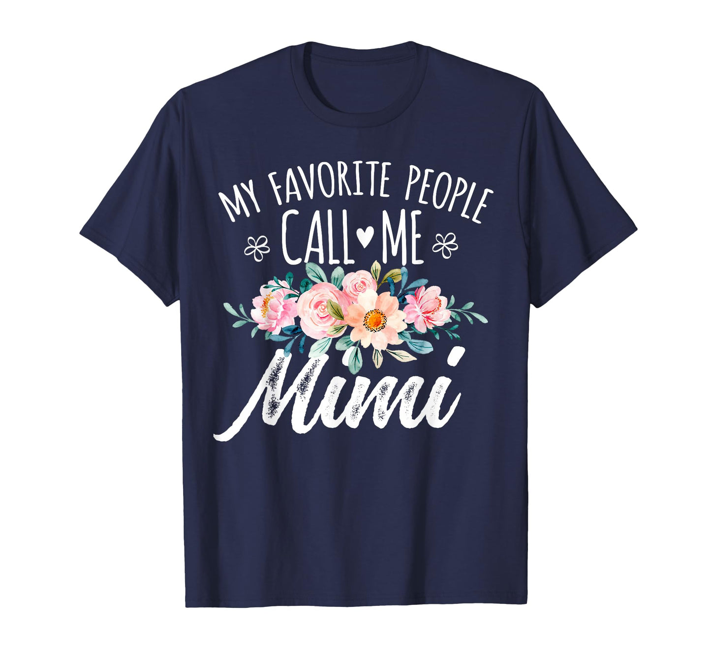 My Favorite People Call Me Mimi Floral Birthday Mimi T-Shirt, Small, Black