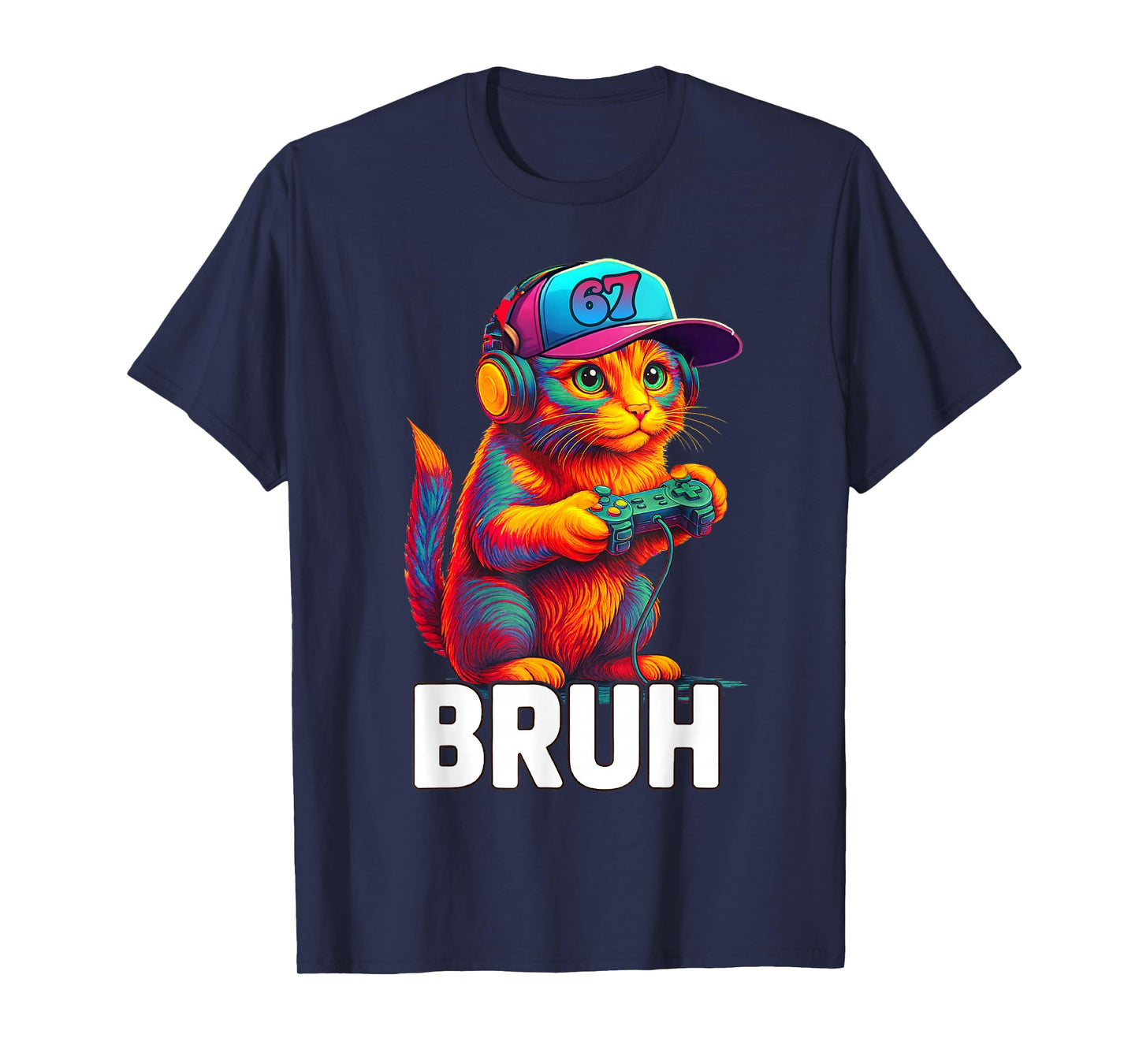 67 Bruh Cat Gamer Gaming Video Games Gen Alpha Slang Meme T-Shirt