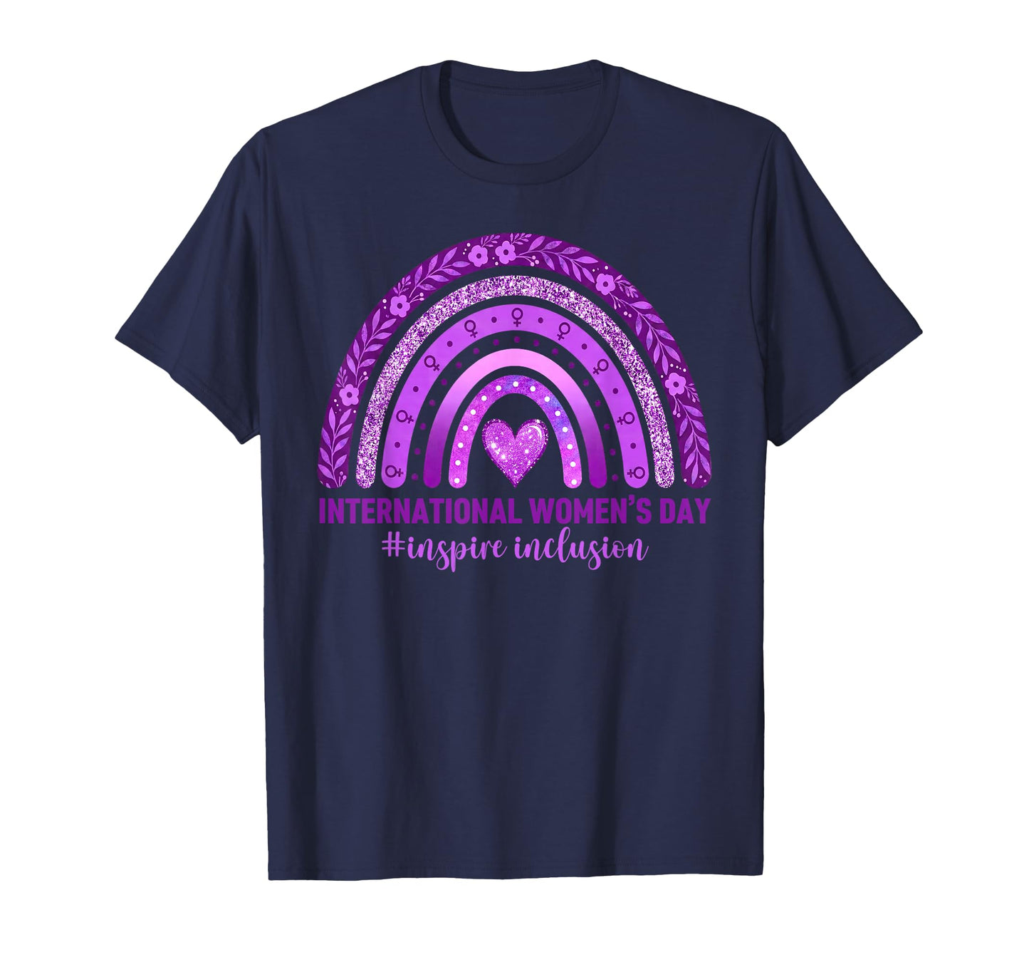 Happy International Women's Day 8 March Inspire Inclusion T-Shirt