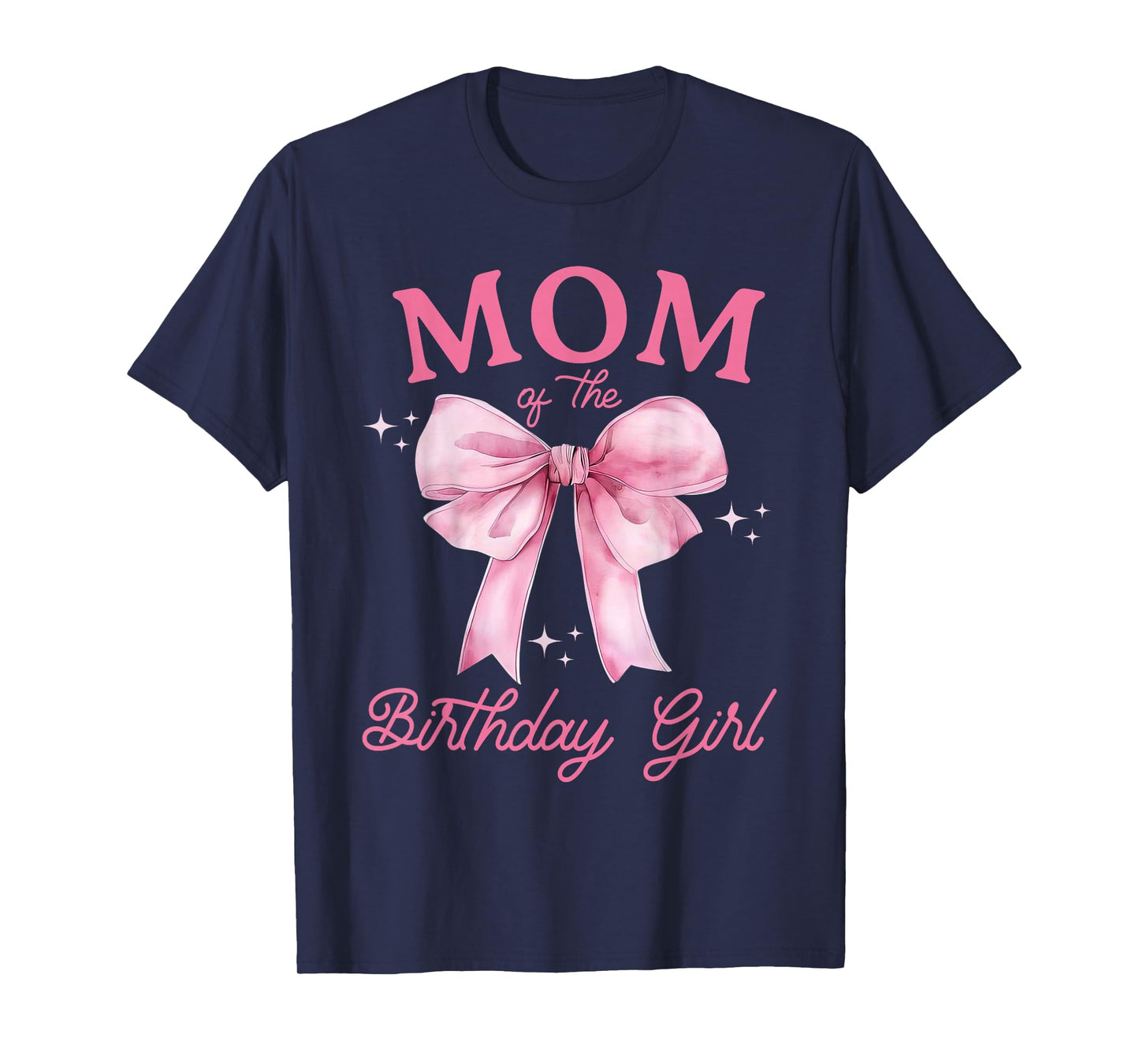 Mom of The Birthday Girl Coquette Bow Matching Family T-Shirt