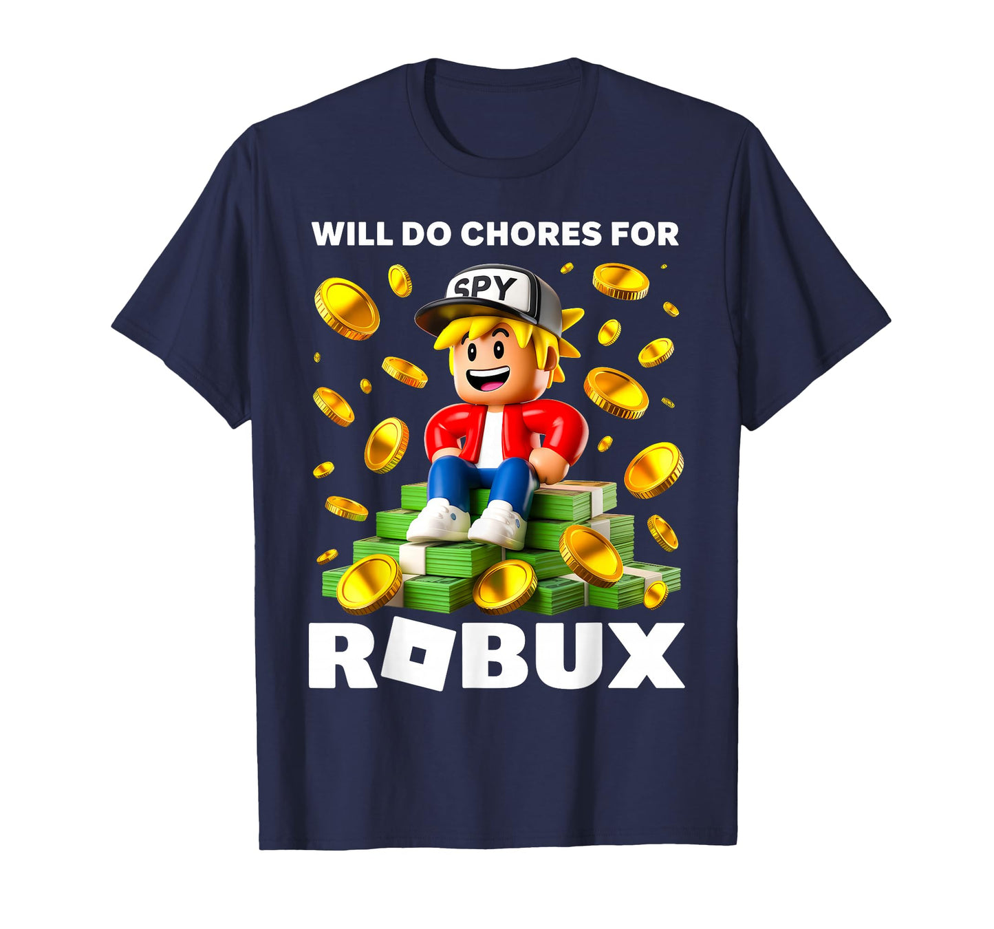 Will Do Chores for Robux Funny Gamer Boy Kids Video Game T-Shirt