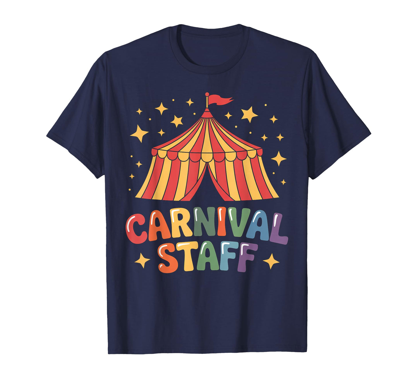 Carnival Staff Circus Staff Event Costume Tent Party T-Shirt
