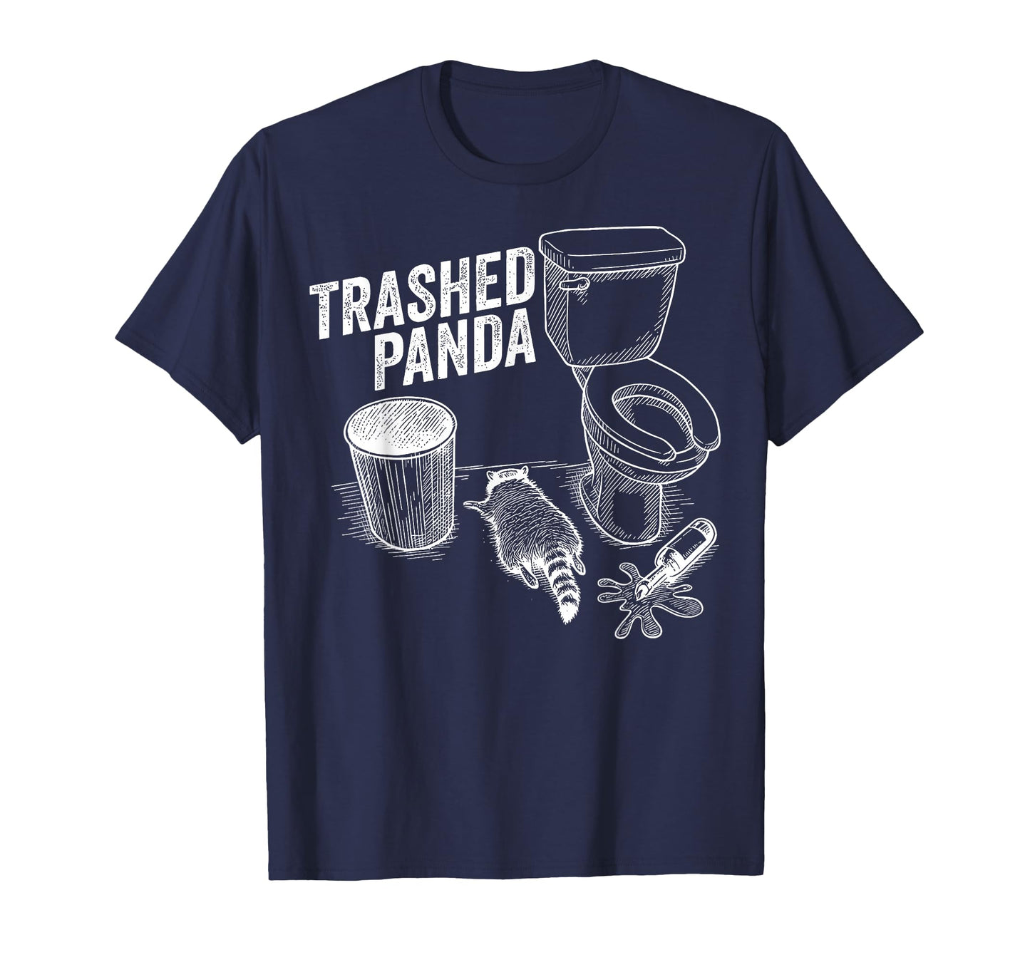 Trashed Panda Funny Drunk Racoon T-Shirt