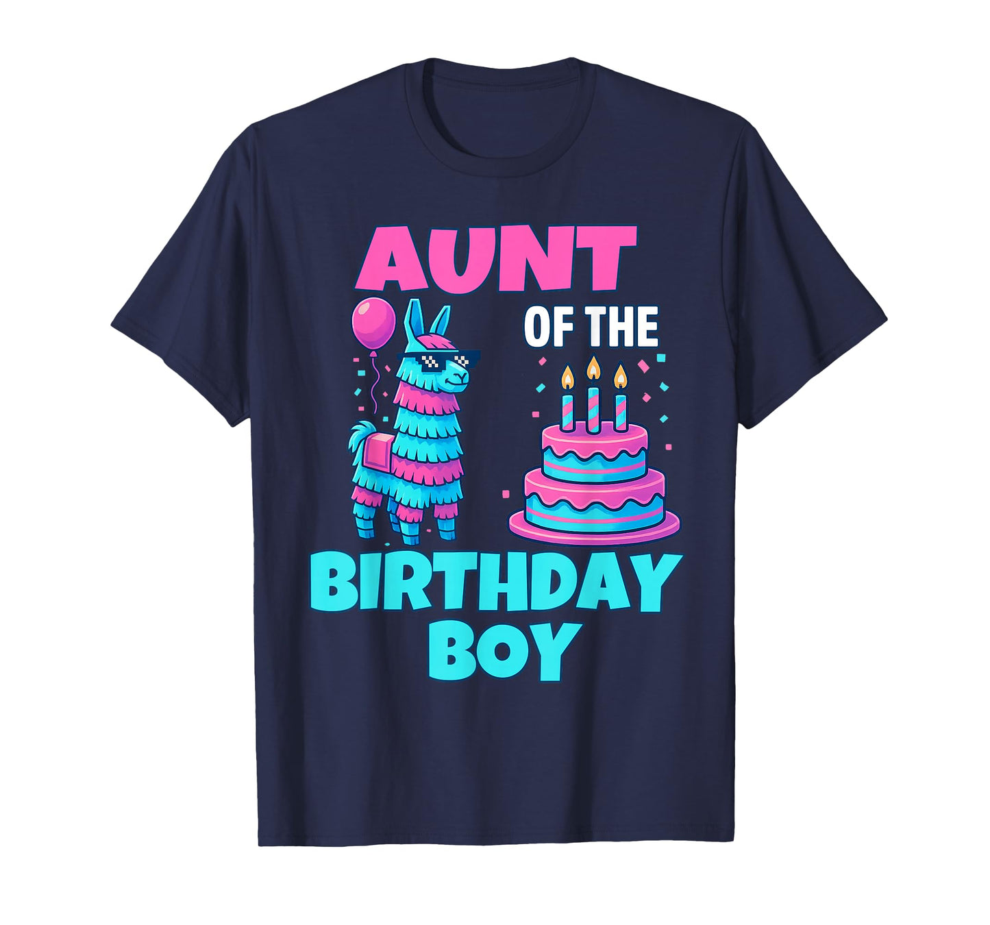 aunt of Birthday Boy Llama Pinata Party family mathing women T-Shirt