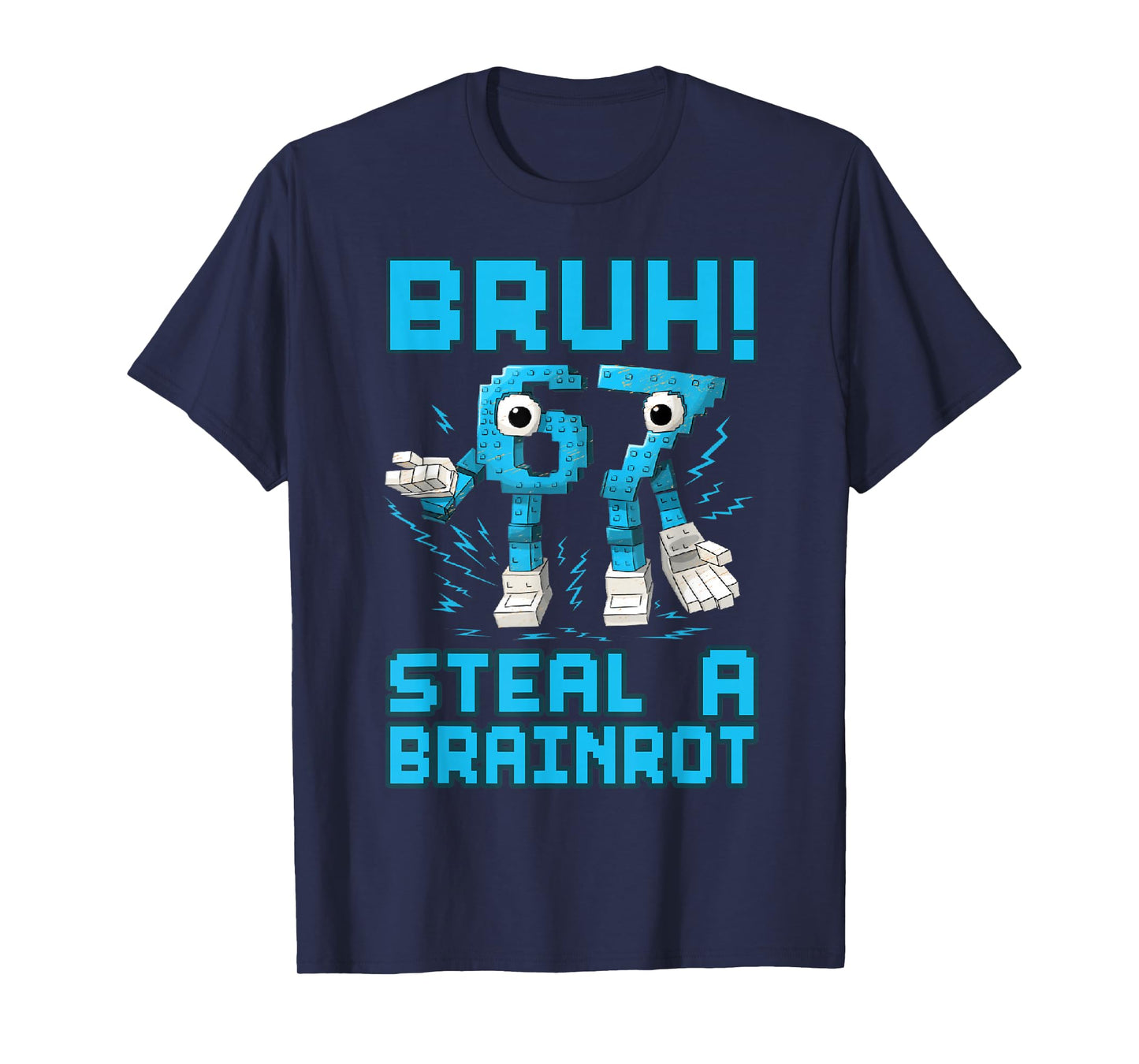 67 Bruh Steal A Brainrot Funny Meme 6 7 Boys Girl Kids Youth T-Shirt