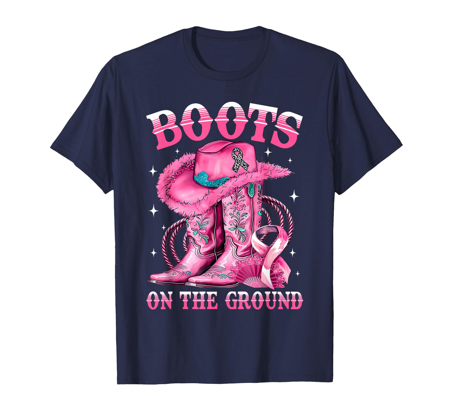 Boots On The Ground Cowgirl Western Breast Cancer Awareness T-Shirt