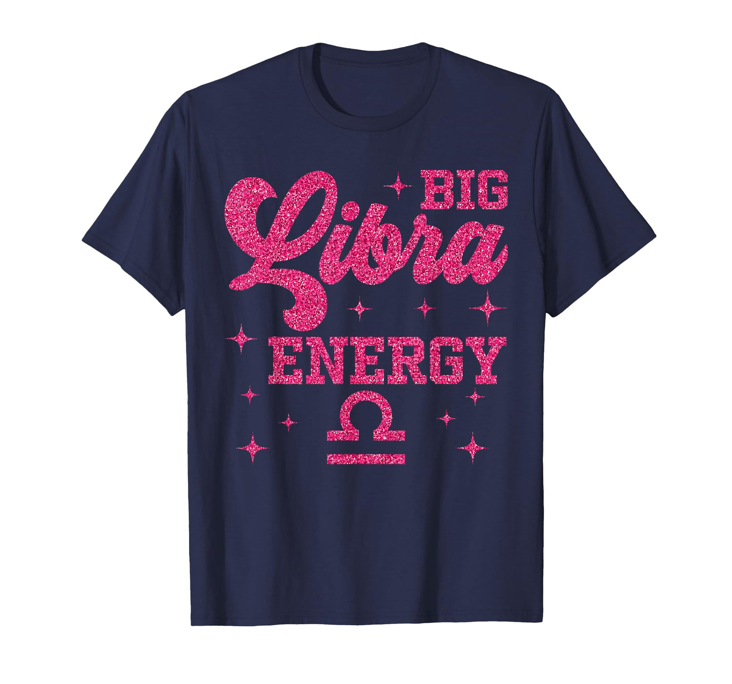 Big Libra Energy Women Girls Zodiac Sign Birthday Queen T-Shirt