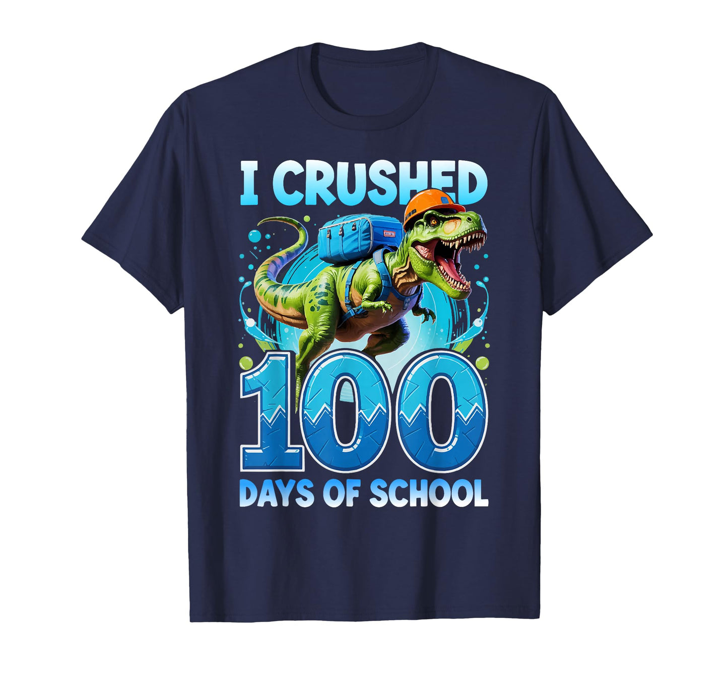 I Crushed 100 Days of School Boys Kids Dinosaur Trex Costume T-Shirt