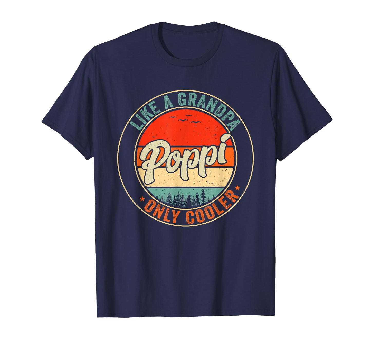 Poppi Like A Grandpa Only Cooler Retro Father's Day Men T-Shirt