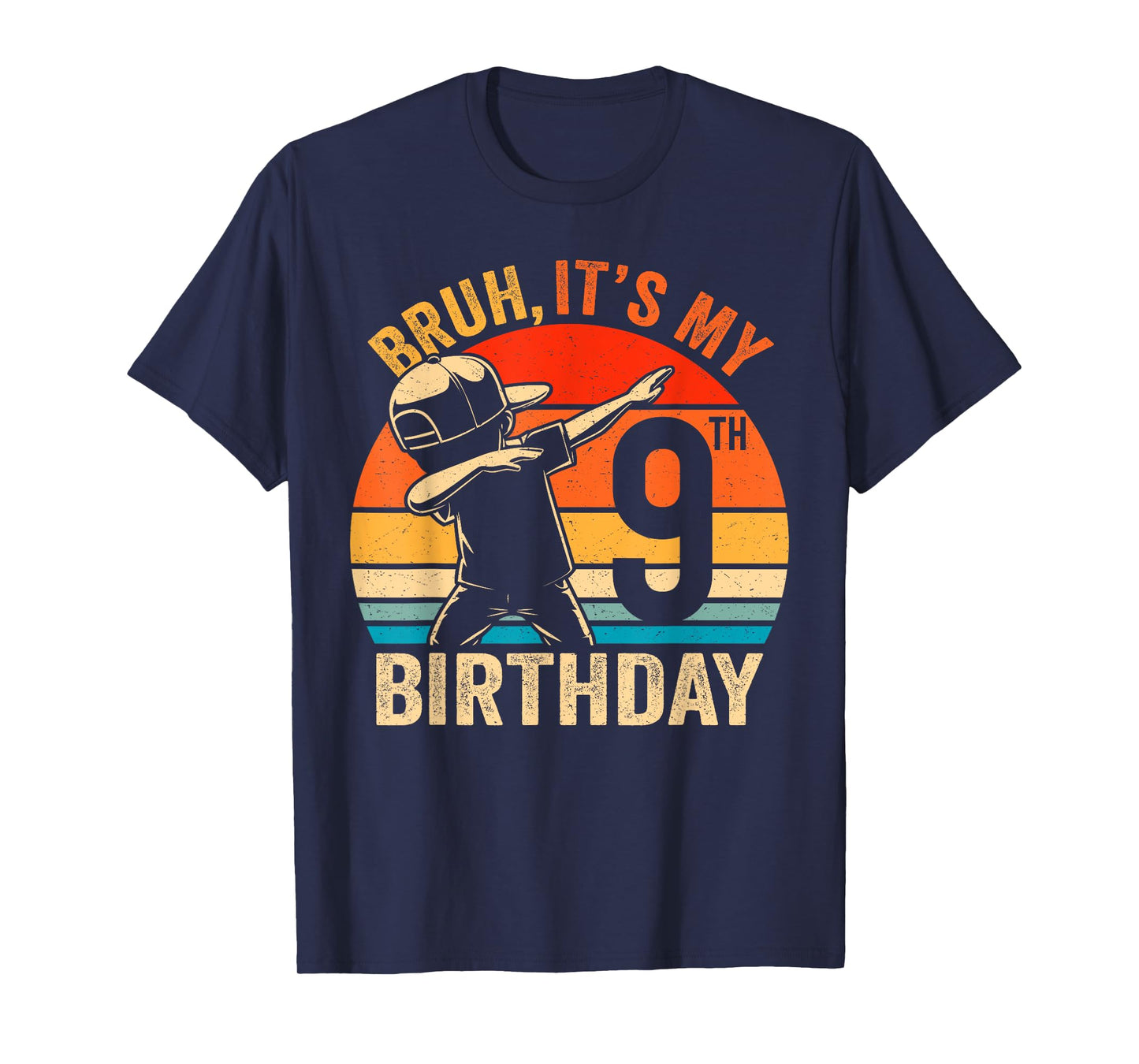Bruh It's My 9th Birthday Dabbing I'm 9 Year Old Birthday T-Shirt
