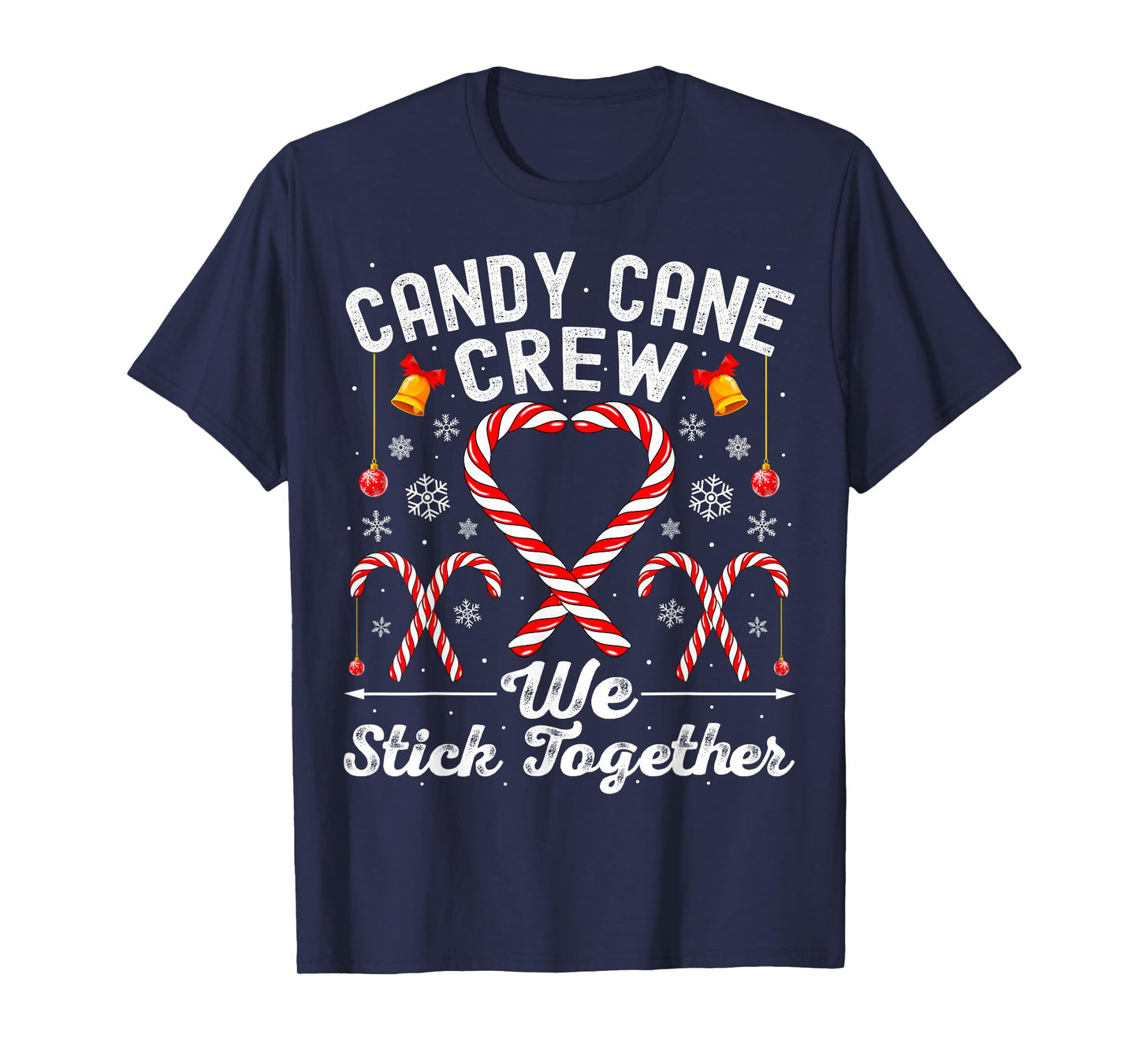 Candy Cane Crew We Stick Together Family Matching Christmas T-Shirt