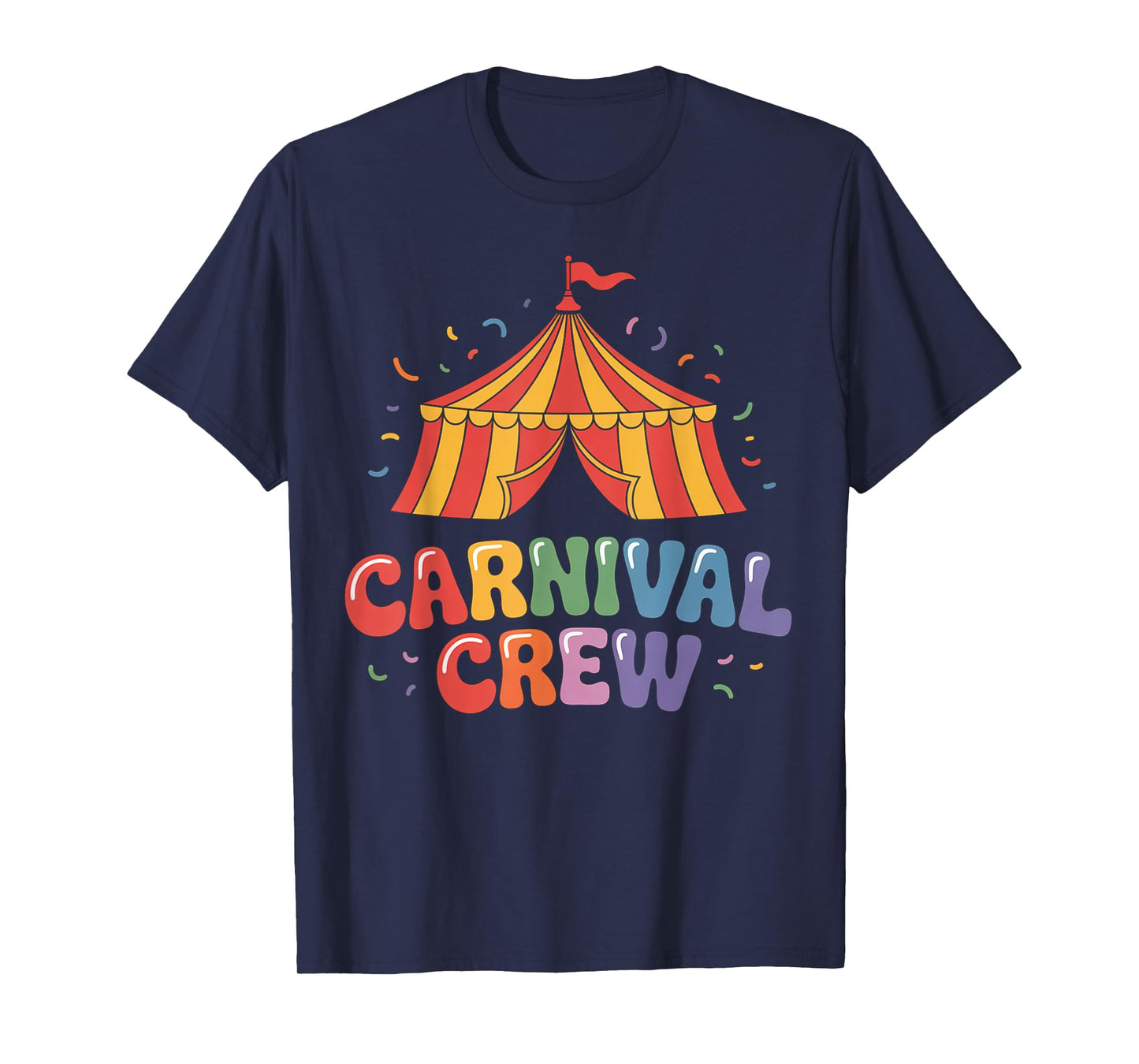 Carnival Crew Event Costume Carnival Staff Crew Tent Party T-Shirt