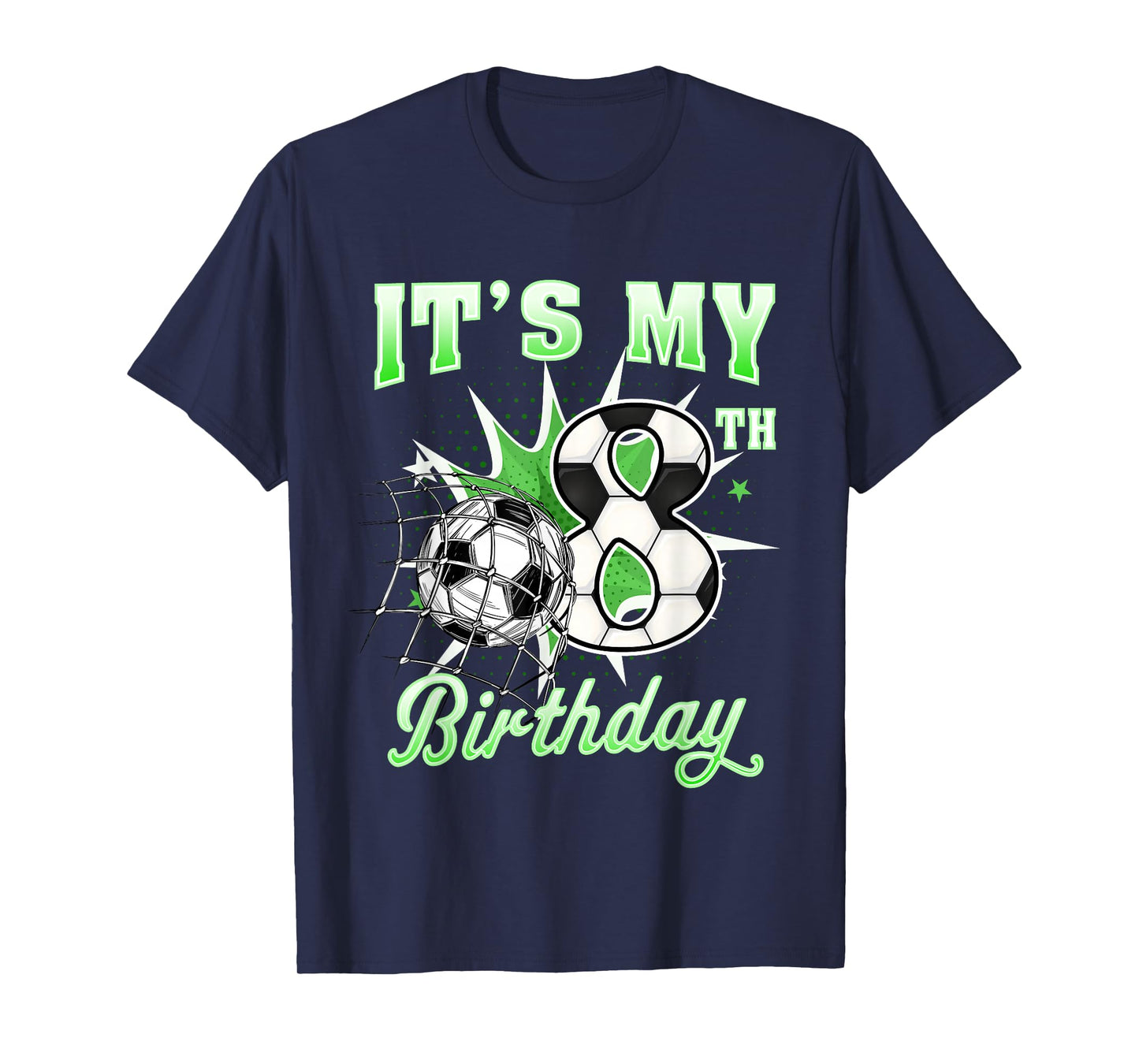 8 Year Old It's My 8th Birthday Soccer Ball Shirt for Boys T-Shirt