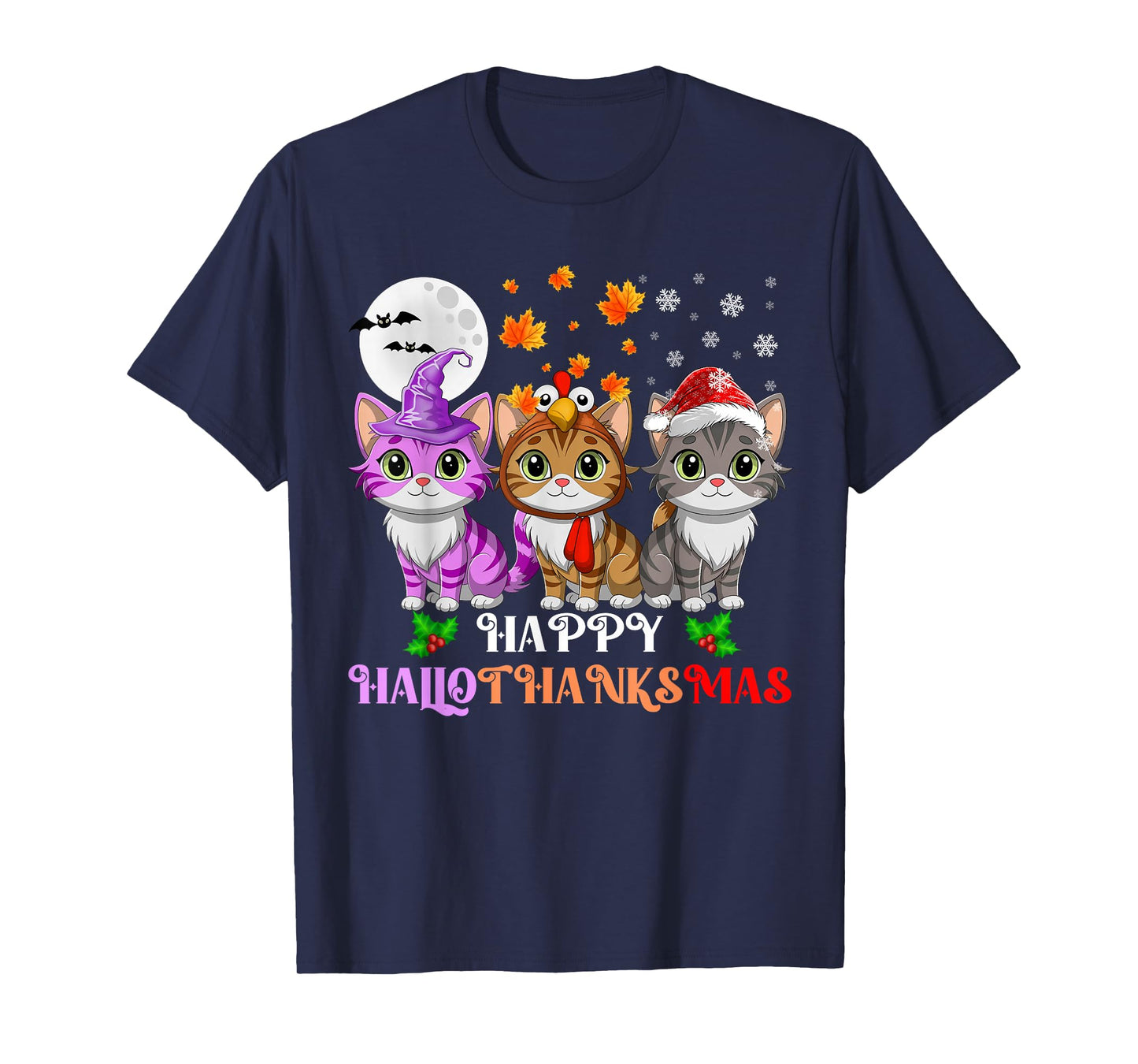 Happy HalloThanksMas Cats Halloween Thanksgiving Christmas T-Shirt