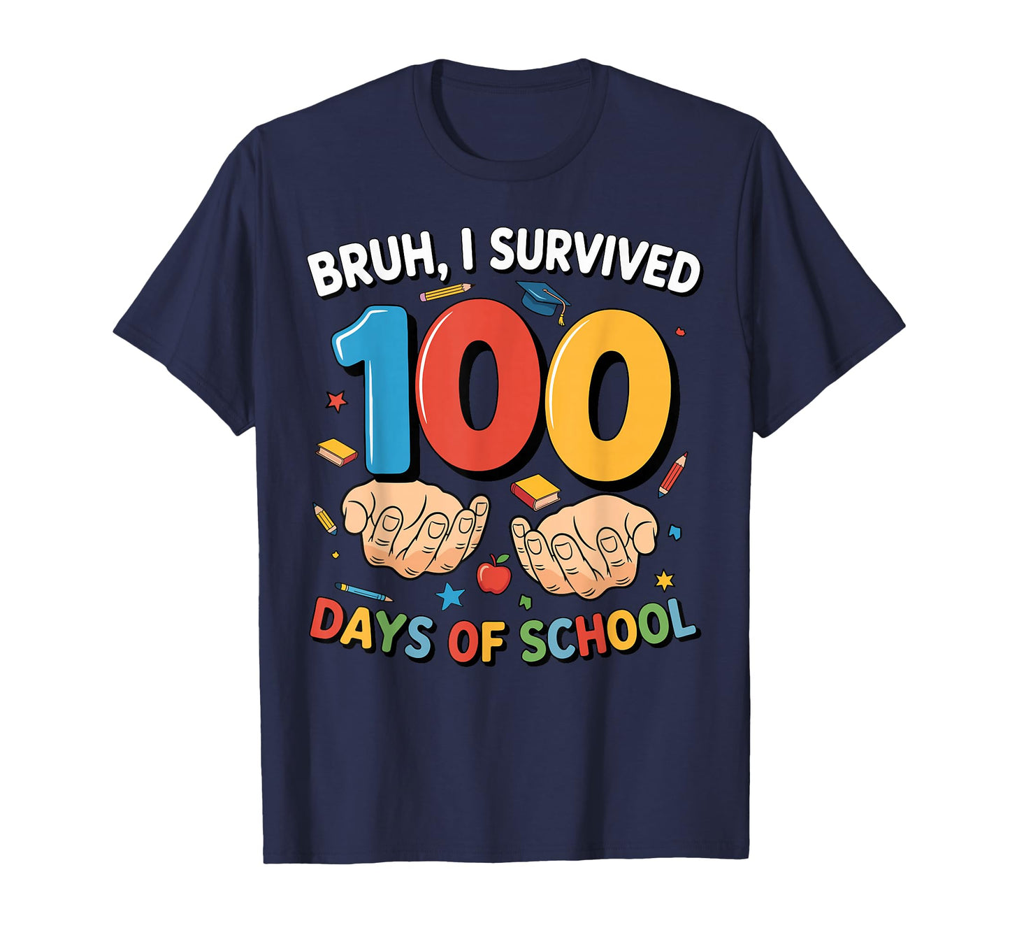 Bruh I Survived 100 Days of School 67 Meme Teacher Student T-Shirt