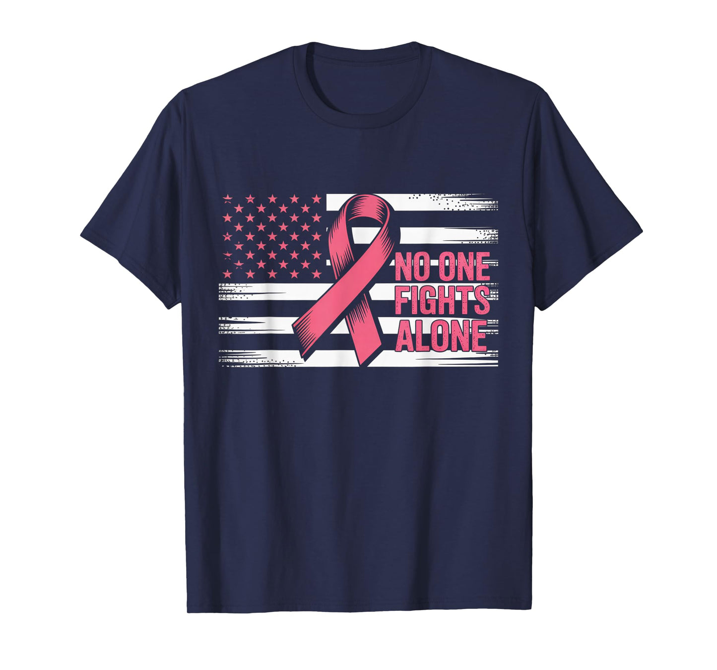 No One Fights Breast Cancer Alone American Flag Pink Ribbon T-Shirt