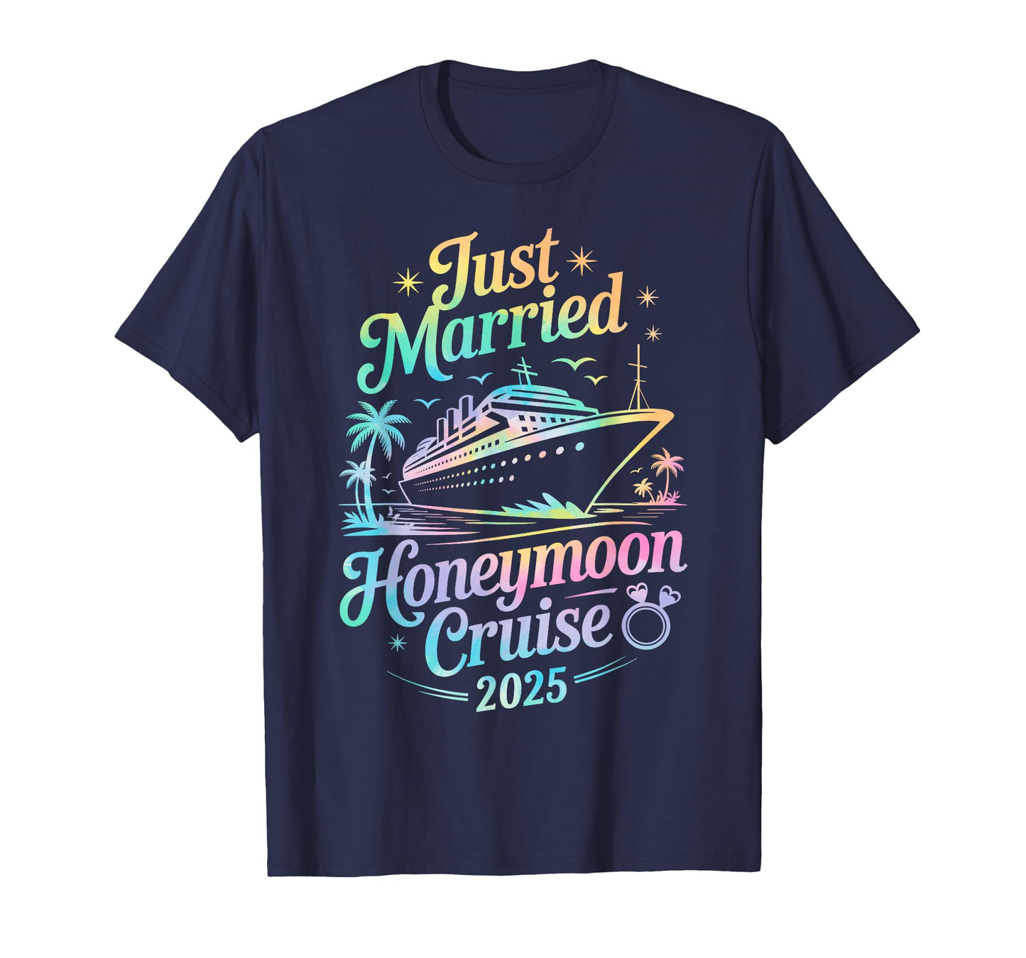 Cute Just Married Honeymoon Cruise 2025 Newlyweds Couples T-Shirt