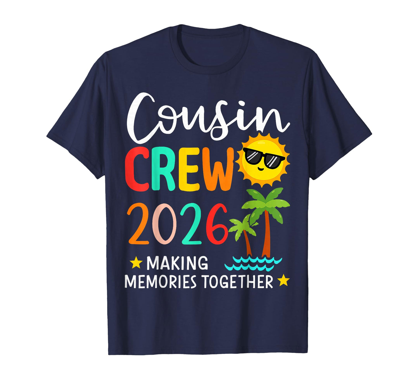 Cousin Crew 2026 Summer Vacation Beach Family Trip Matching T-Shirt