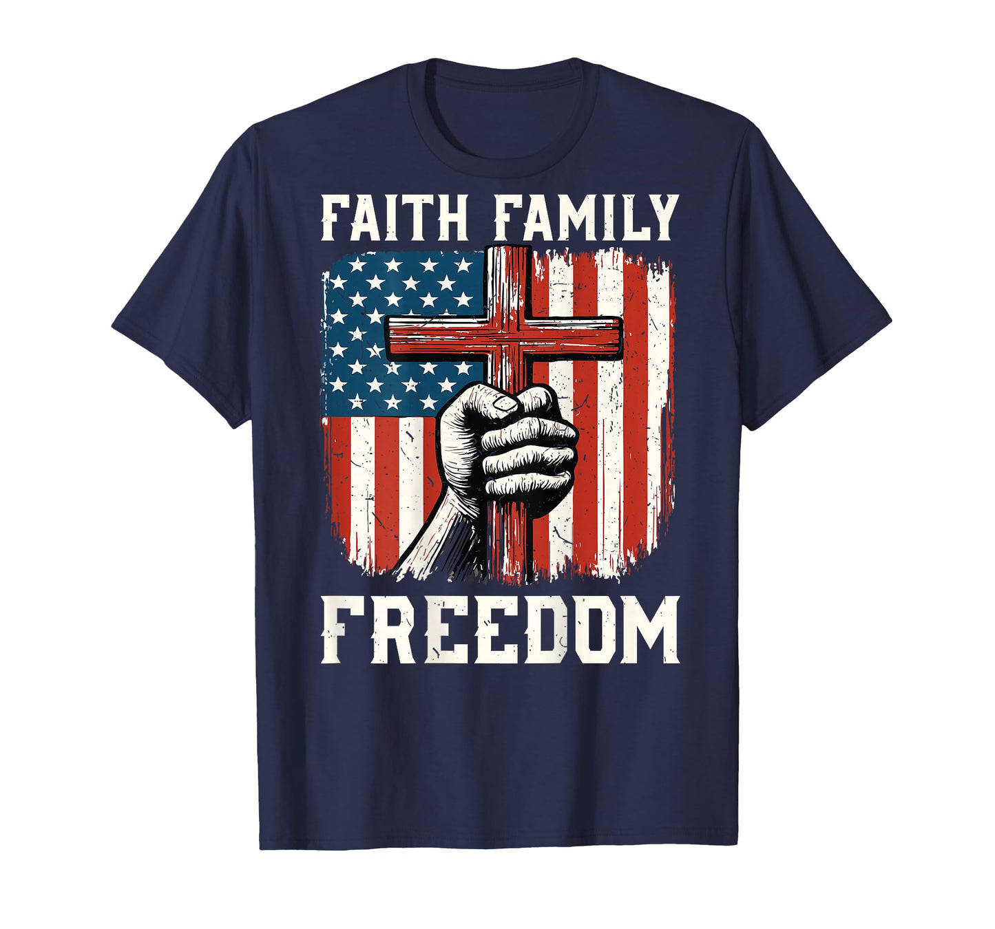 Faith Family Freedom American Flag Christian Patriotic Cross T-Shirt