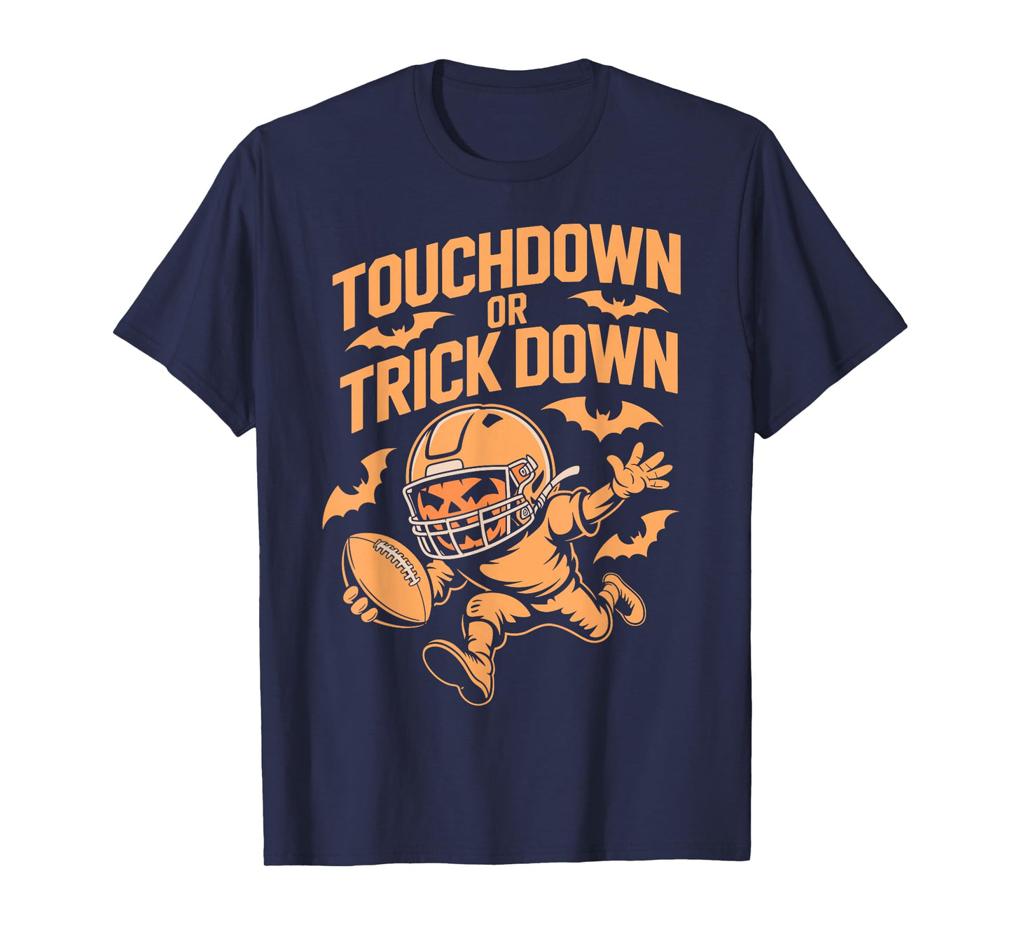 Touchdown Trick Down Humor Costume Halloween Football T-Shirt
