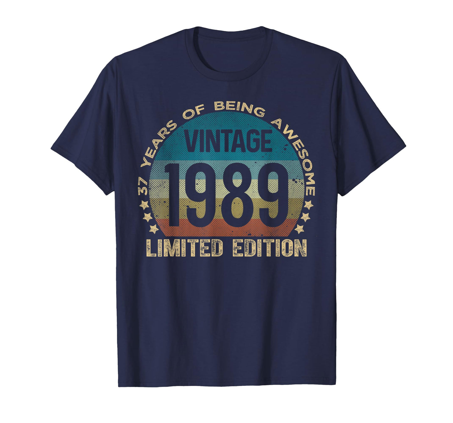 37 Year Old Gifts Vintage 1989 Limited Edition 37th Birthday T-Shirt