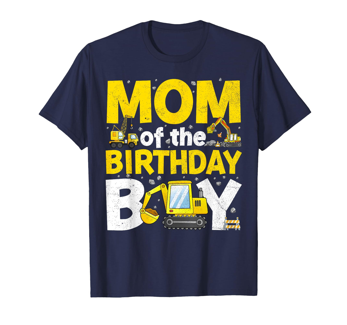 Mom Of The Birthday Boy Matching Construction Family Party T-Shirt