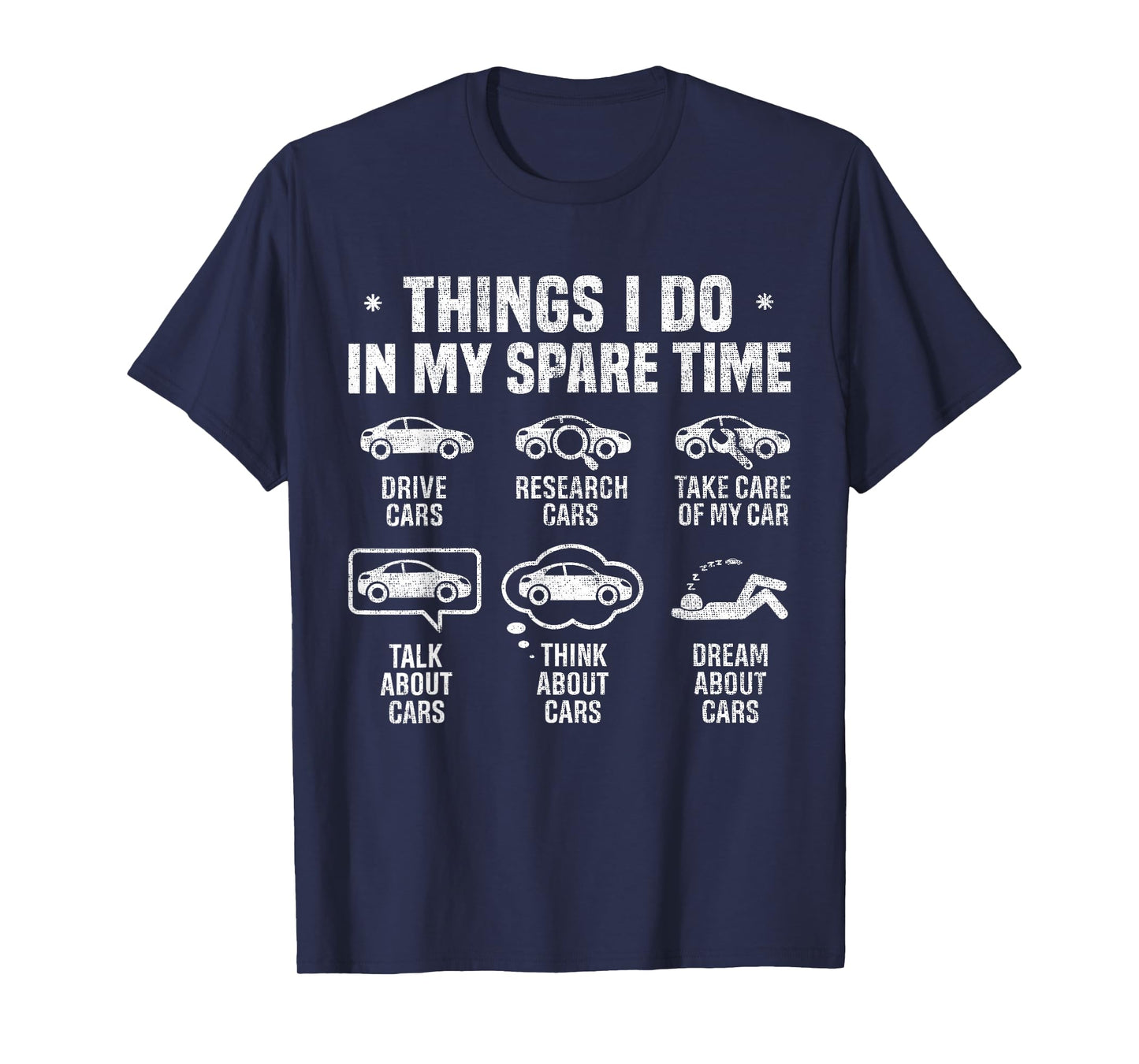 Things I Do in My Spare Time Funny Car Guy Car Enthusiast T-Shirt