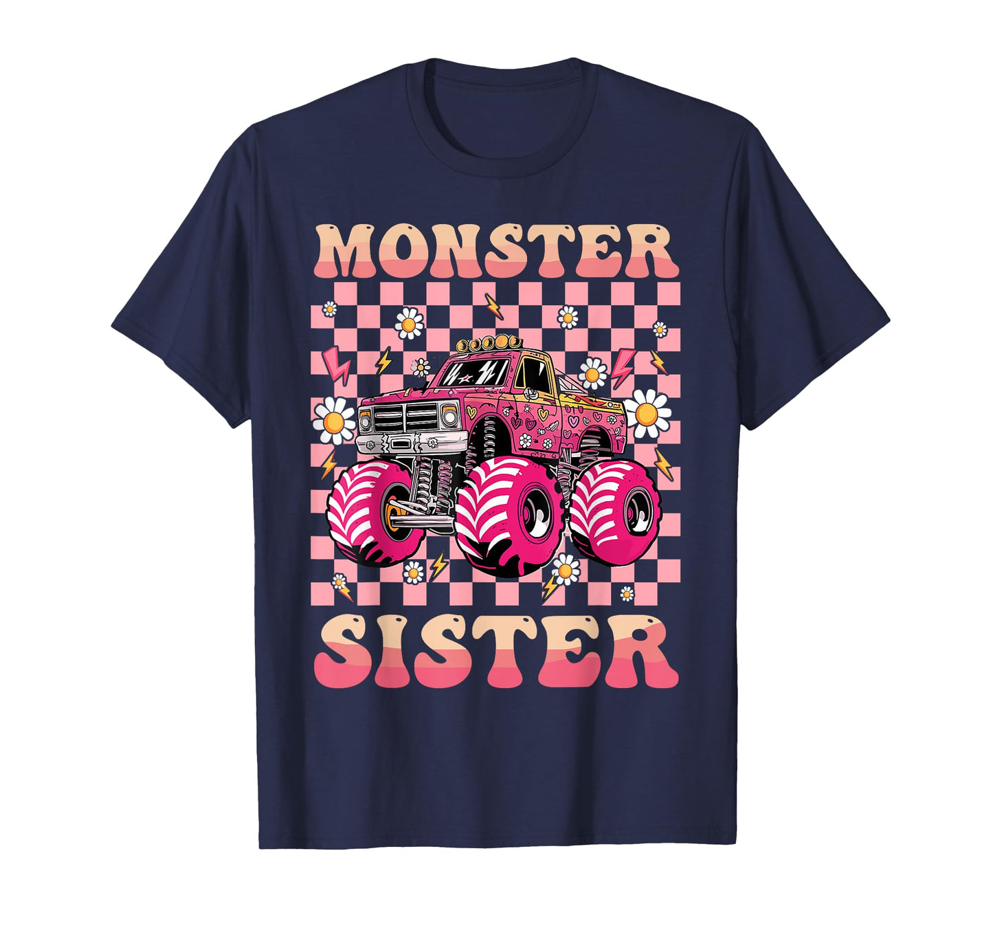 Monster Truck Sister Monster Truck Are My Jam Truck Lovers T-Shirt
