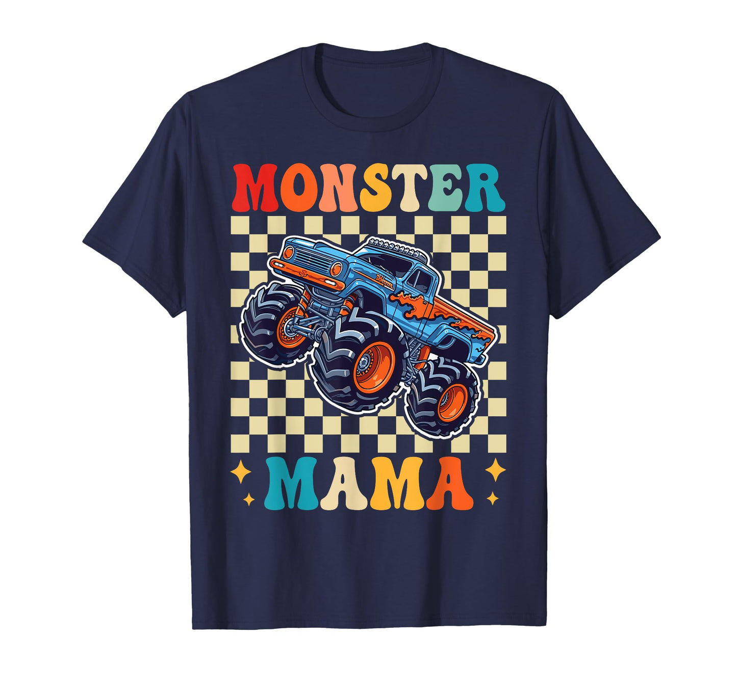 Monster Truck Mama Mom Family Matching Monster Truck Lovers T-Shirt