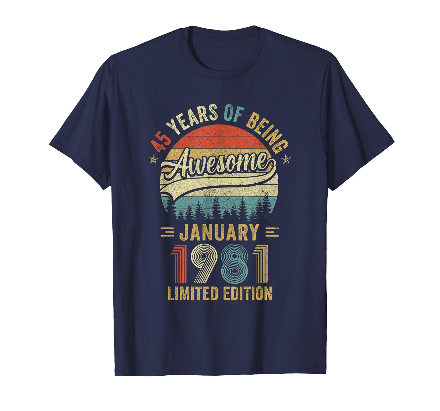 Vintage January 1981 Old 45Th Birthday Men Women T-Shirt