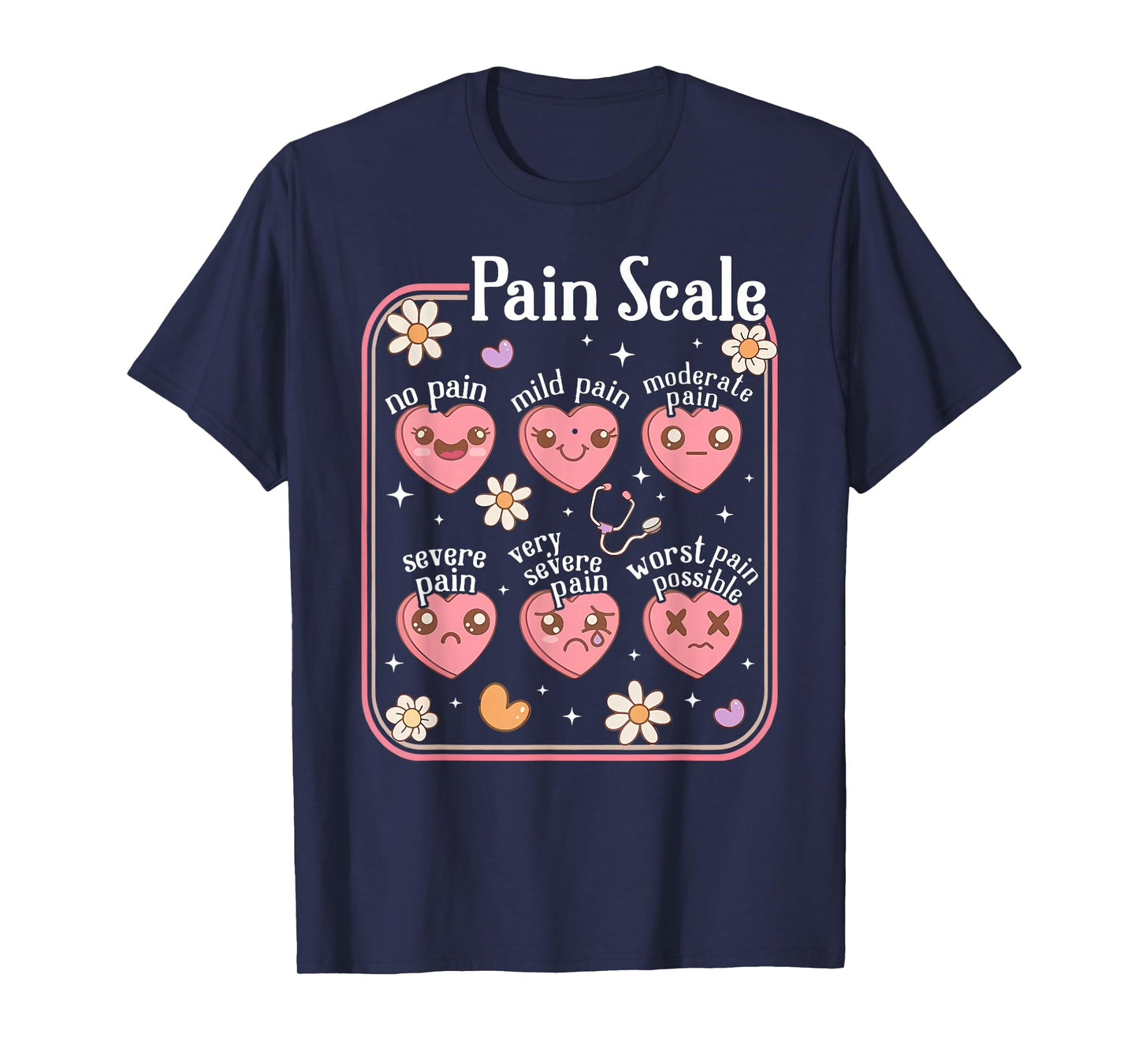 Pain Scale Heart Pain Assessment Trauma Nurse Valentine T-Shirt
