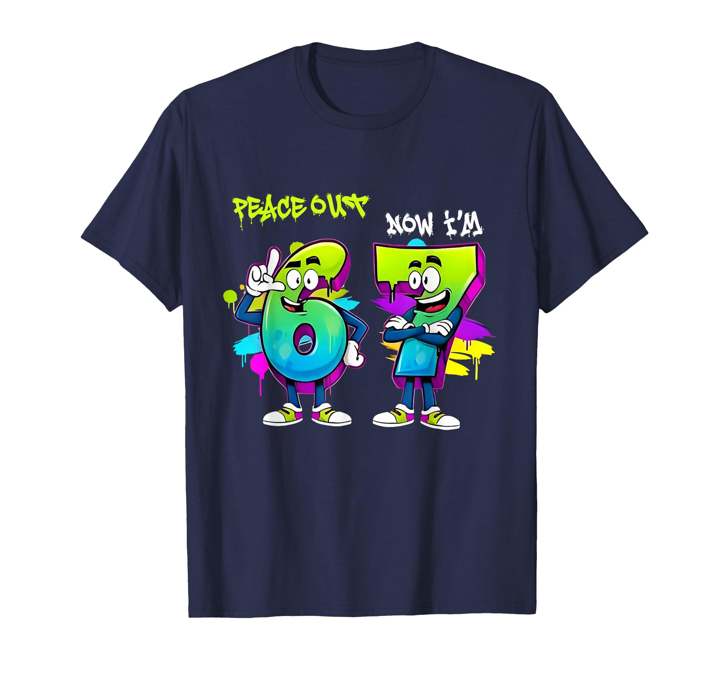 Peace 6 Out Now I'm 7 7th Birthday Brainrot 67 Graffiti Meme T-Shirt