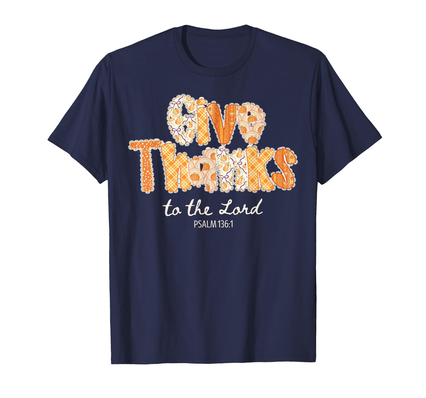 Lace Give Thanks to The Lord Pumpkin Fall Christian Autumn T-Shirt