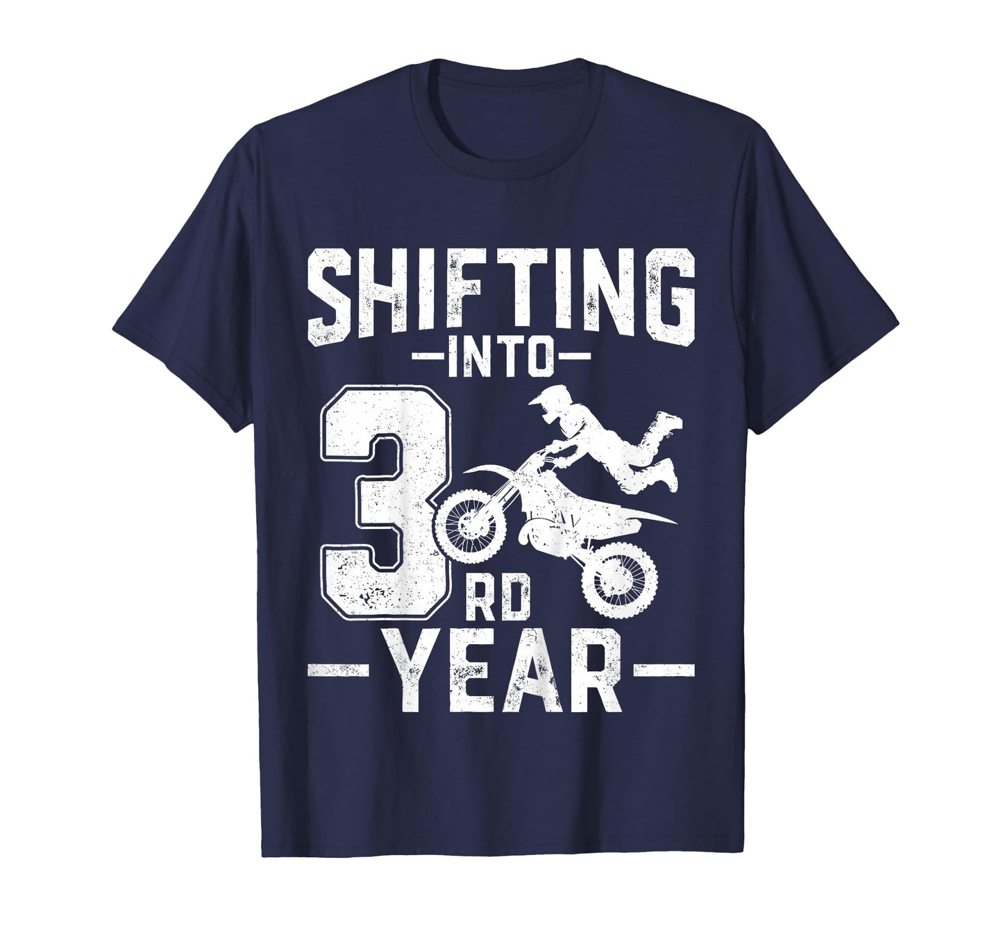 Shifting Into 3rd Year Motocross Dirt Bike 3 Years Old Kids T-Shirt
