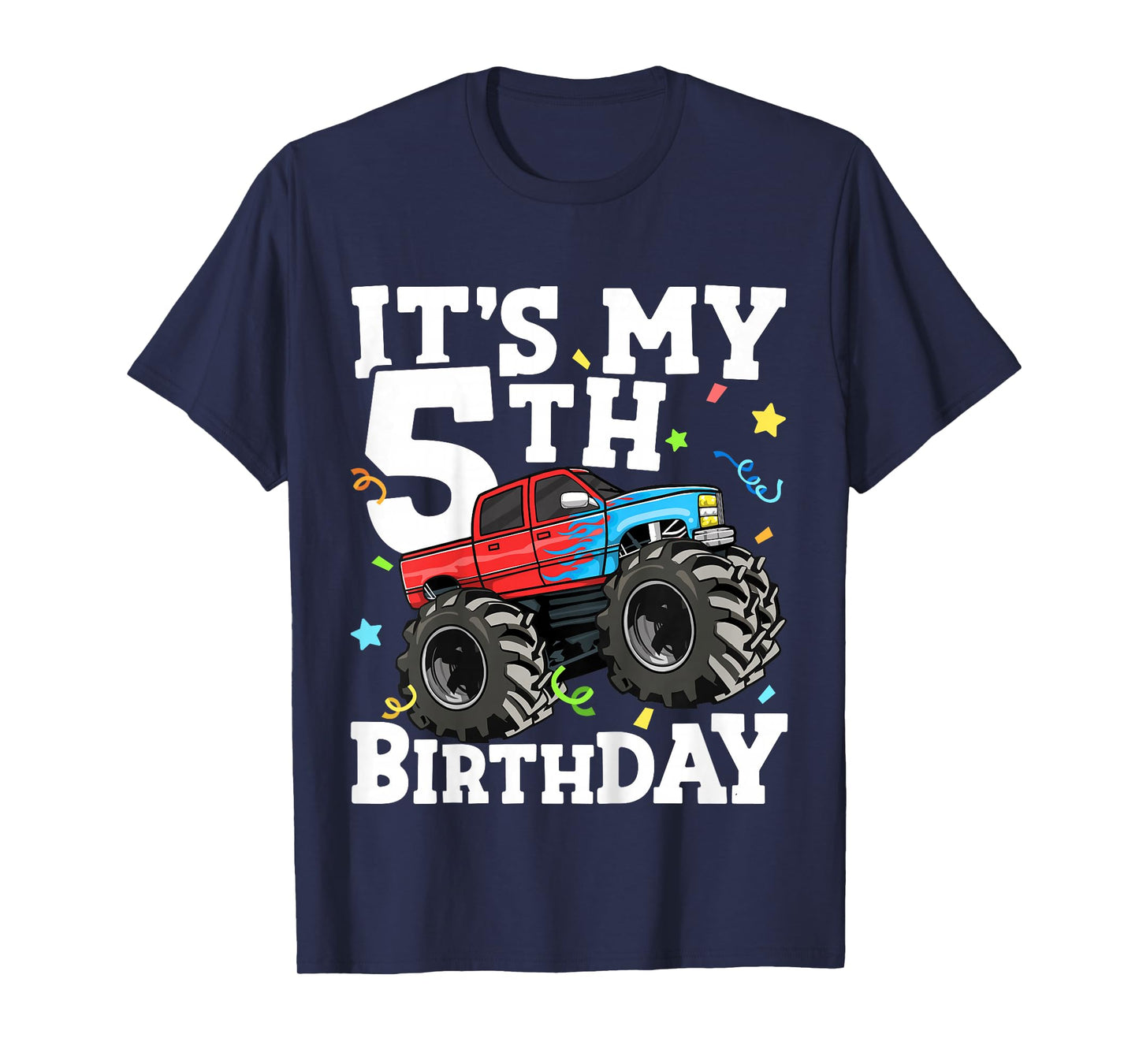 Kids Monster Truck It's My 5th Birthday Boy 5 Five Toddler T-Shirt