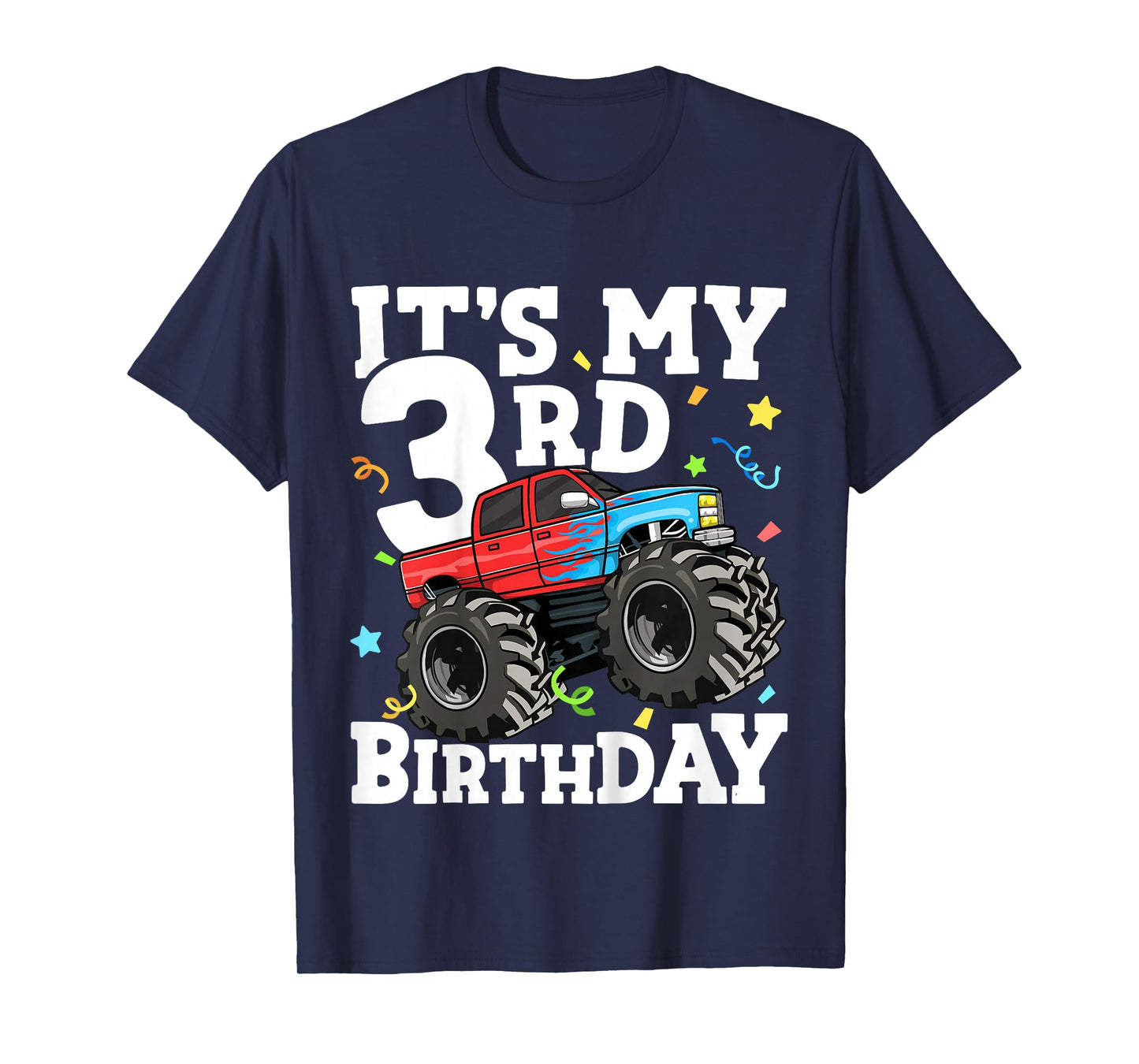 Kids Monster Truck It's My 3rd Birthday Boy 3 Three Toddler T-Shirt