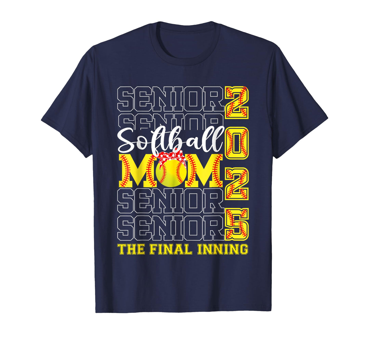 Senior Mom The Final Inning Softball Mom Class Of 2025 Women T-Shirt