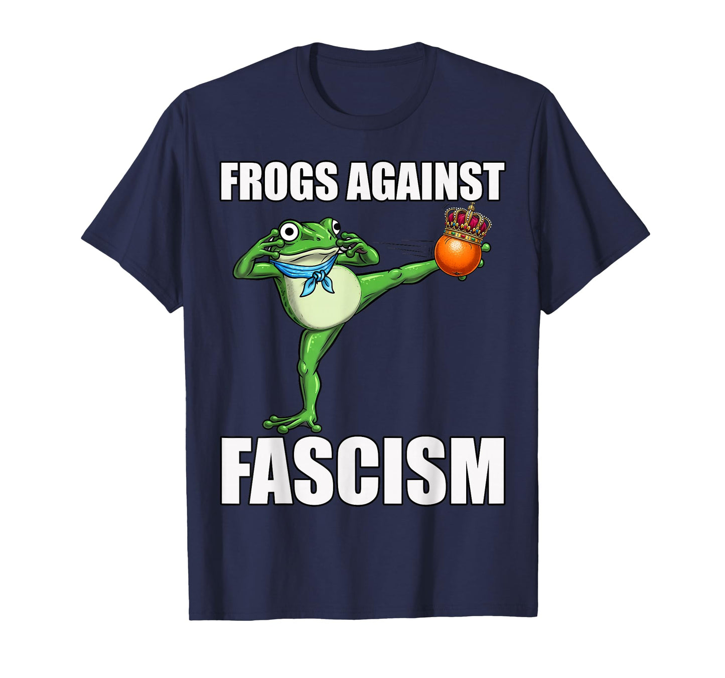 Frogs Against Fascism, No Kings in Portland Frog Protest T-Shirt