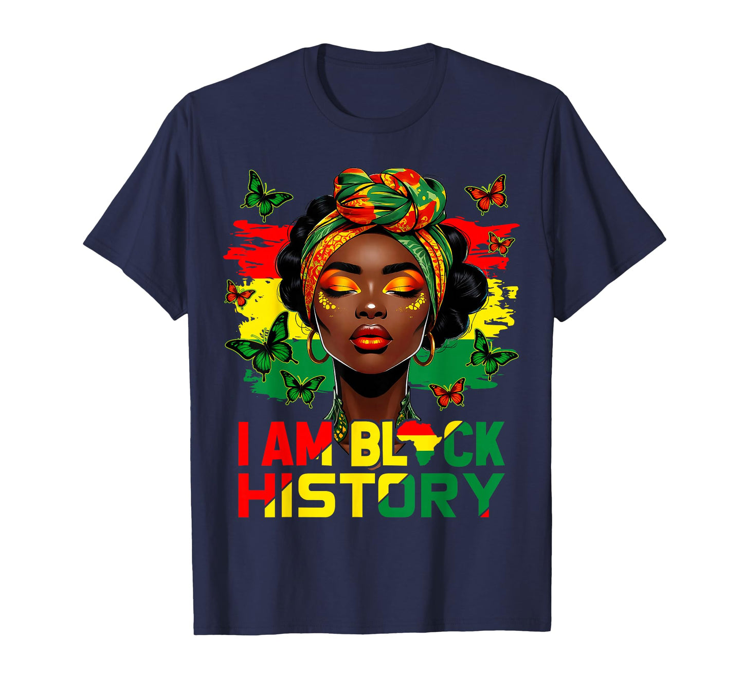 I Am Black History Melanin African American Women Girl T-Shirt