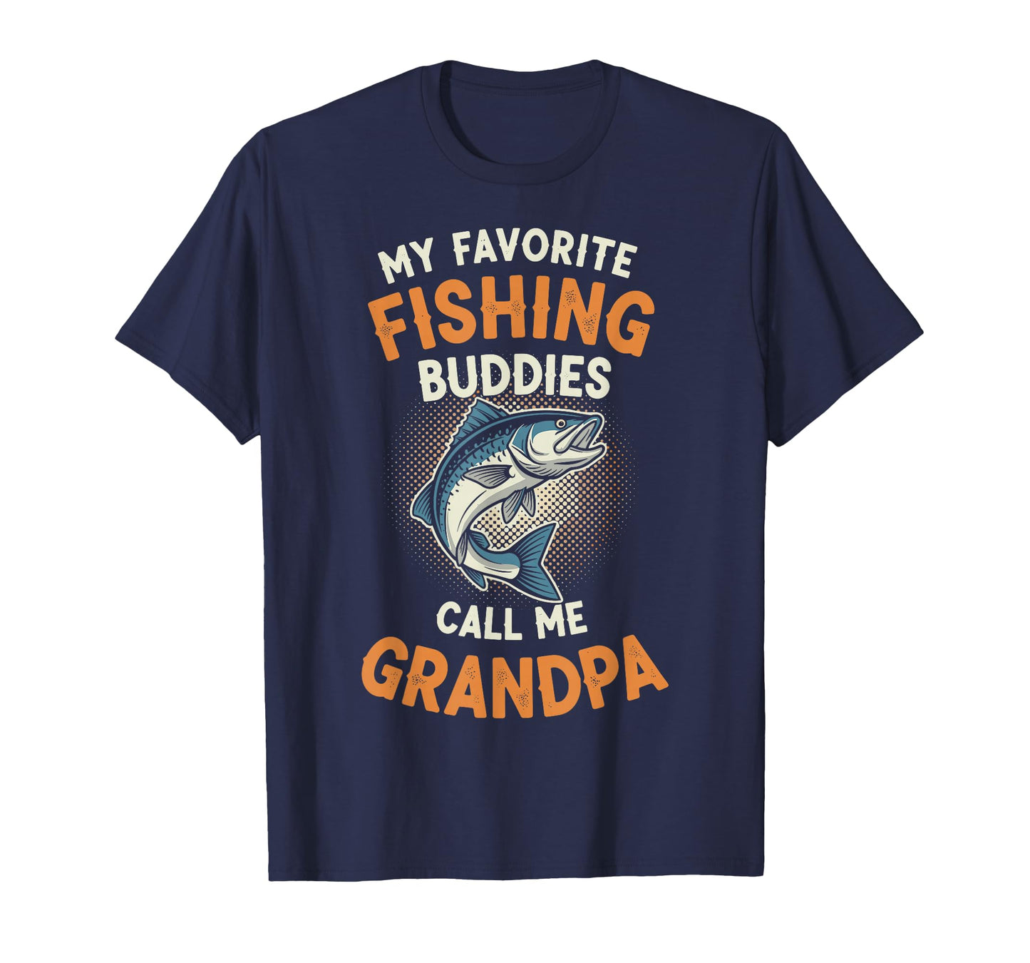 My Favorite Fishing Buddies Call Me Grandpa Vintage Saying T-Shirt