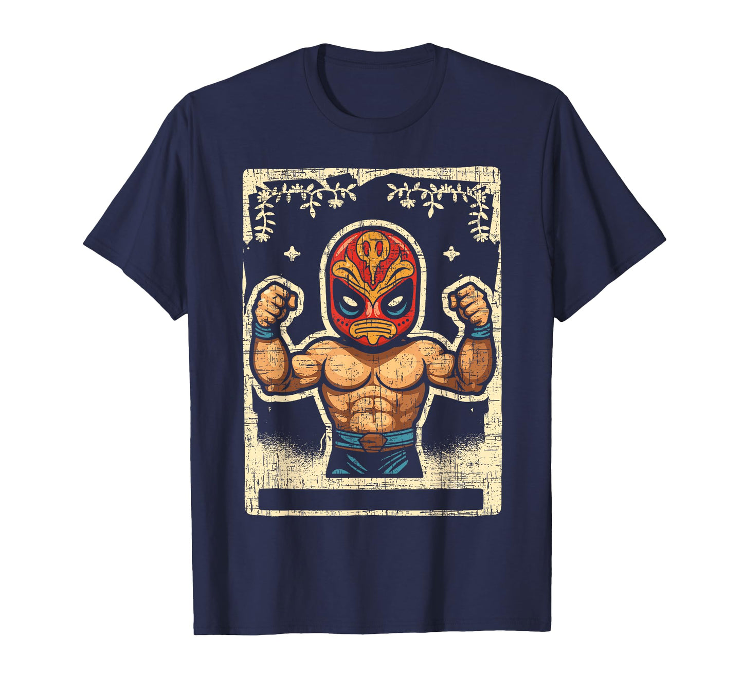 Lucha Libre Wrestler Mexican Wrestling Luchador T-Shirt