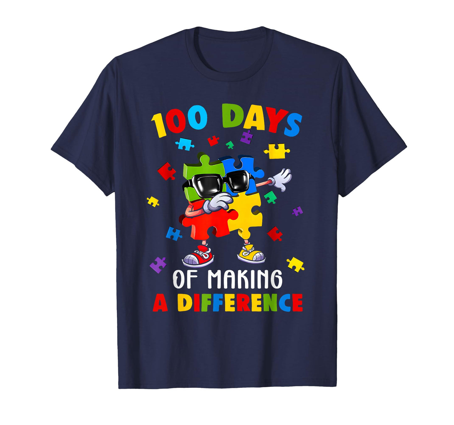 100 Days of Difference Autism Awareness 100th Day of School T-Shirt