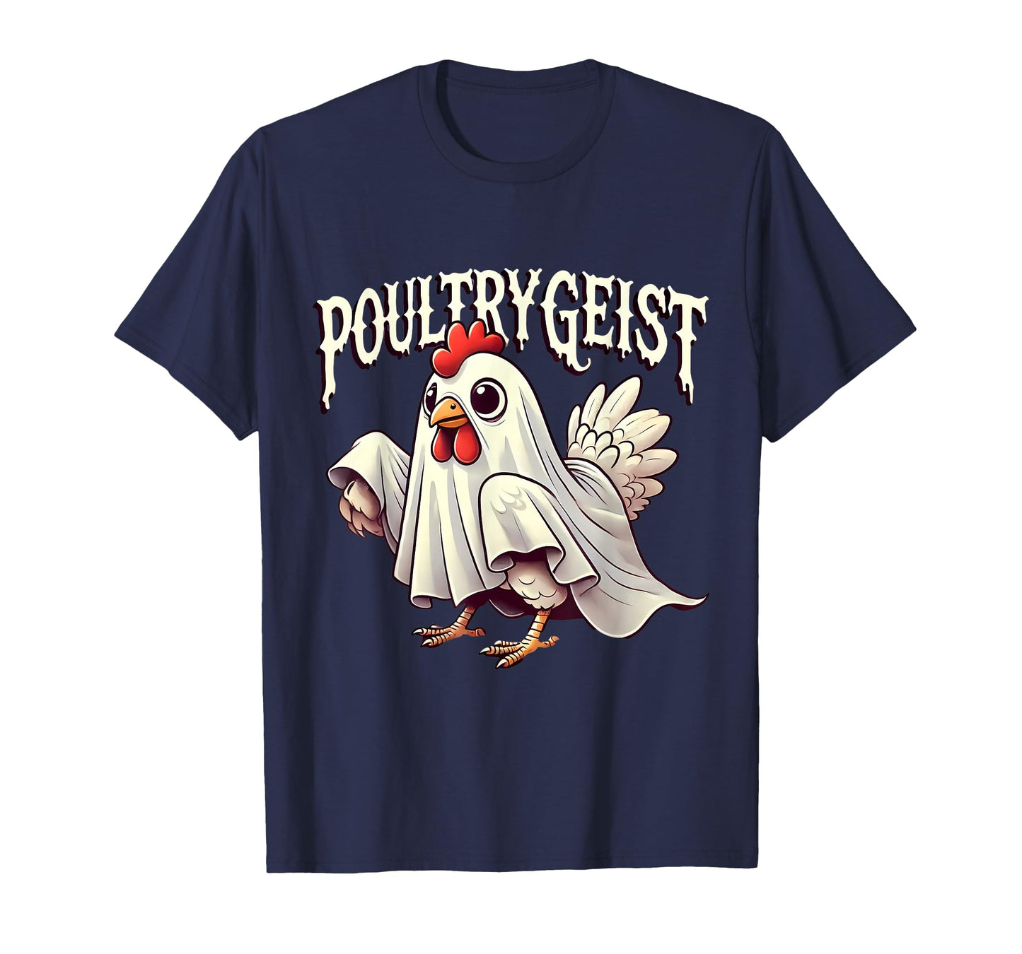 Chicken Ghost Poultrygeist Funny Halloween Farmer T-Shirt