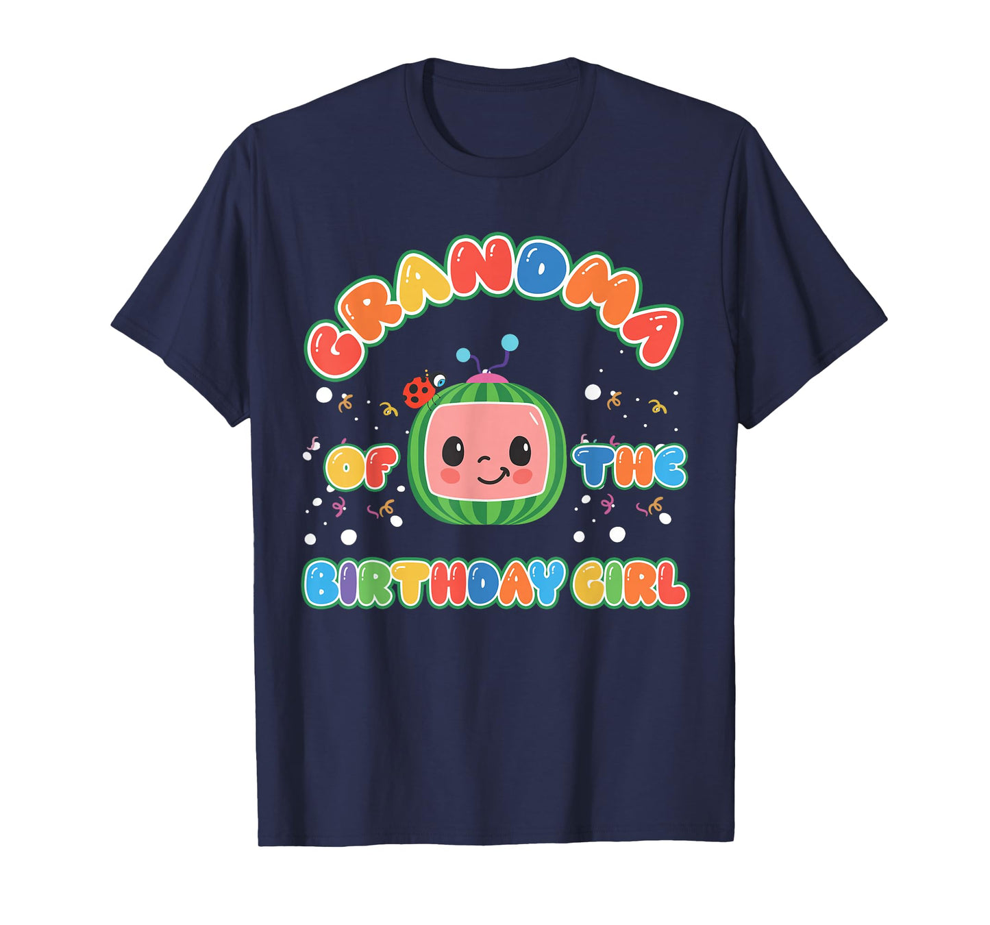 Grandma Of The Birthday Girl Melon Family Matching Funny T-Shirt