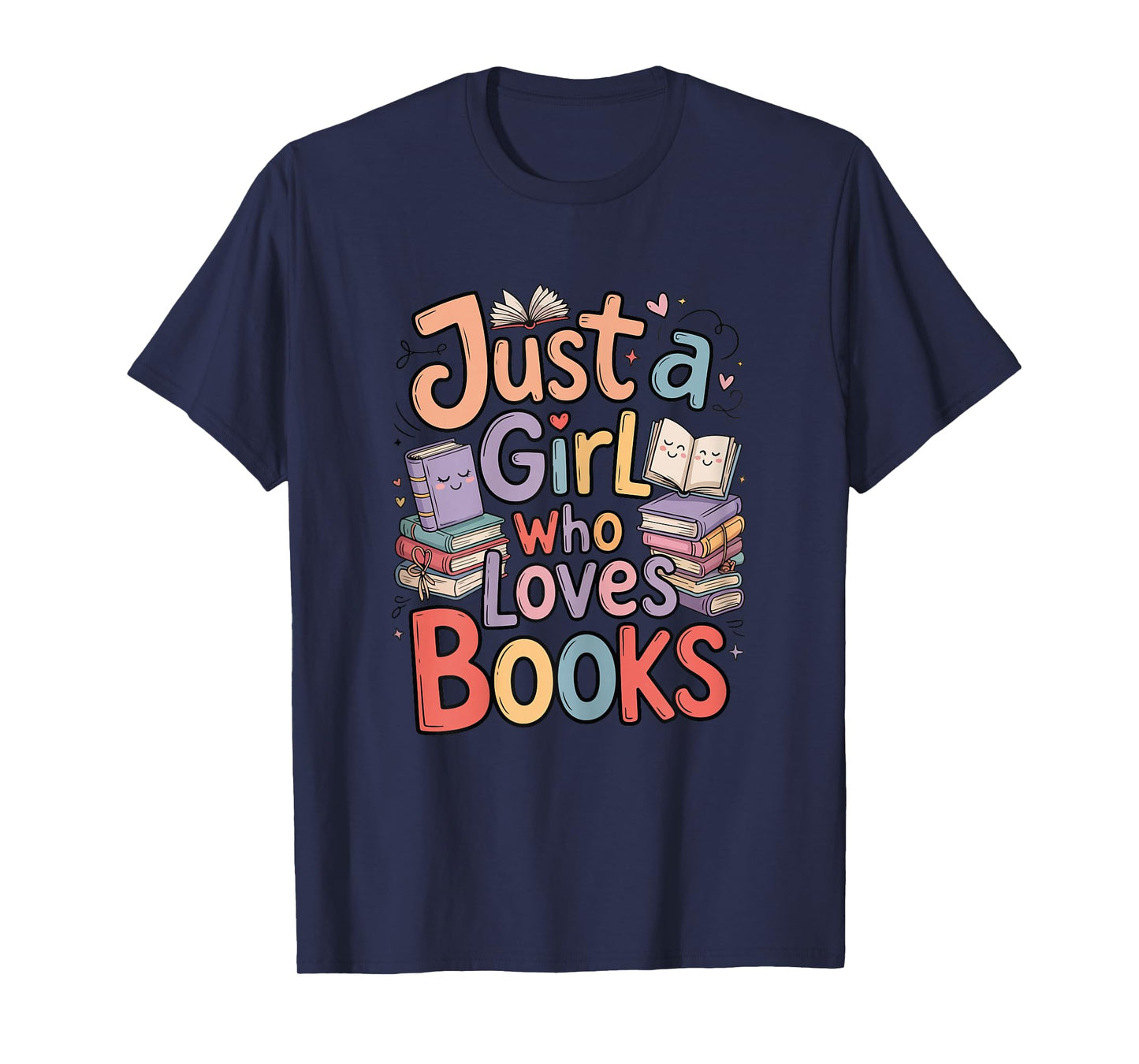 Just a Girl Who Loves Books Bookish Readers Book Lover Girls T-Shirt