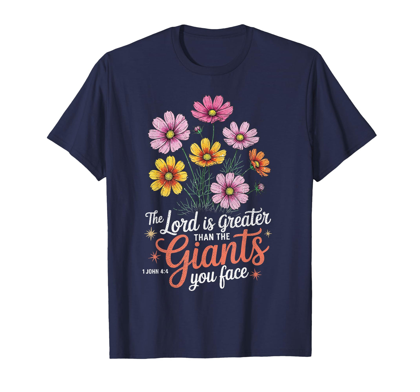 The Lord is Greater Than Giants Floral Christian Jesus Quote T-Shirt